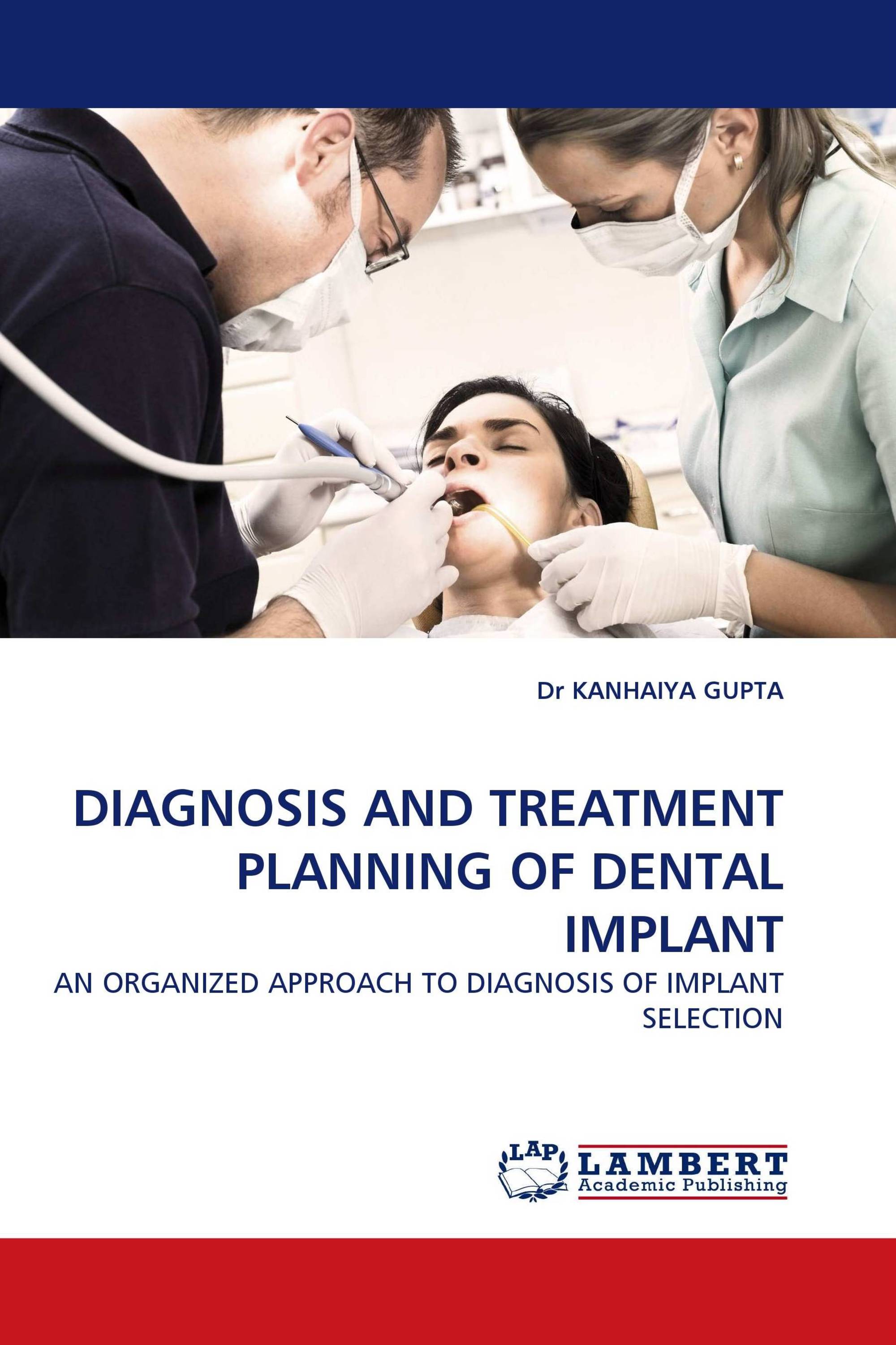 DIAGNOSIS AND TREATMENT PLANNING OF DENTAL IMPLANT