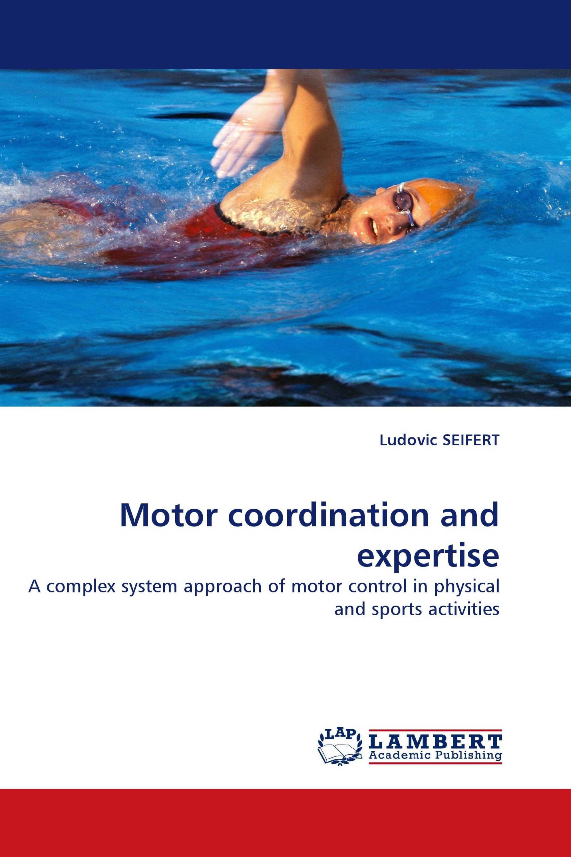 Motor coordination and expertise