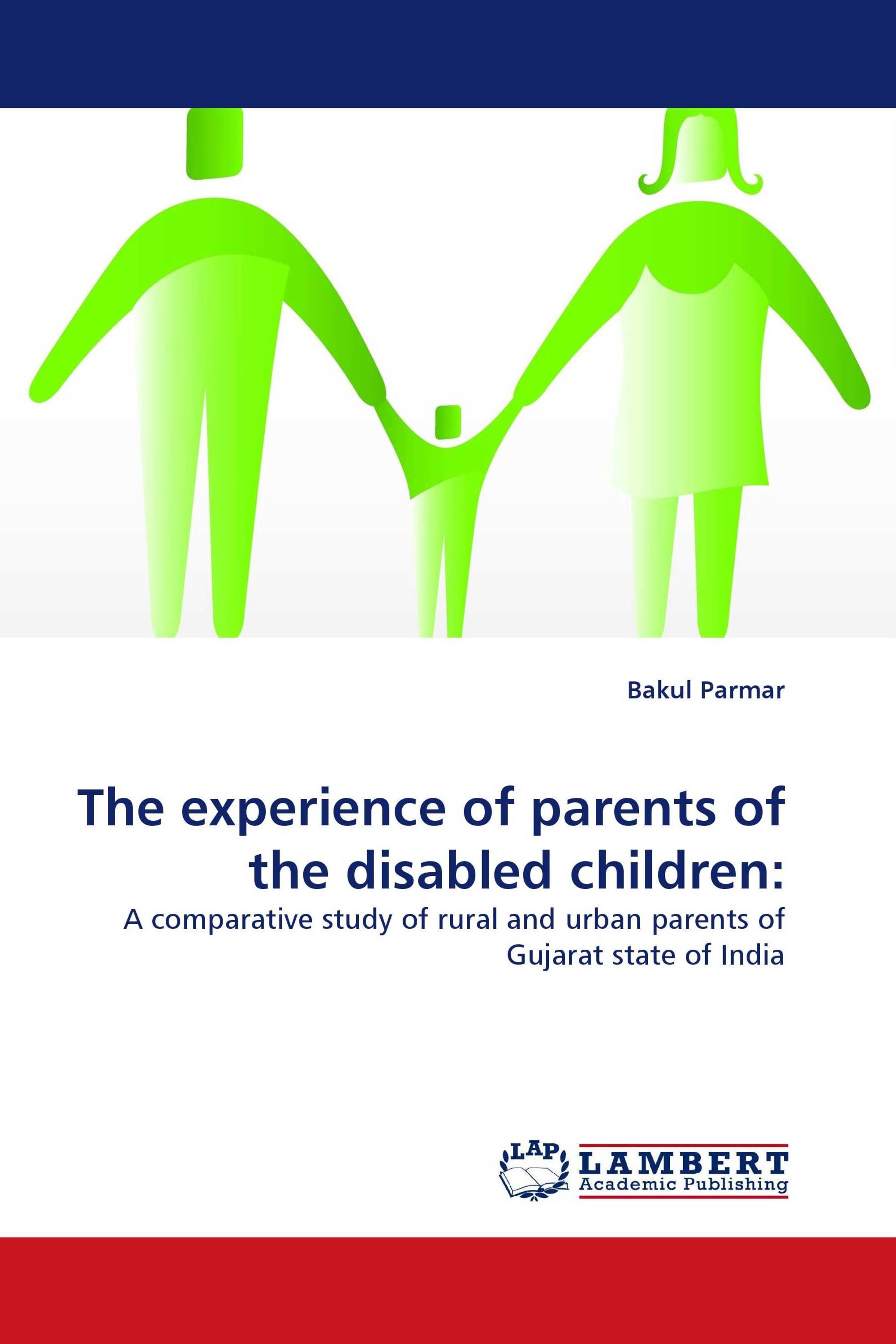 The experience of parents of the disabled children: