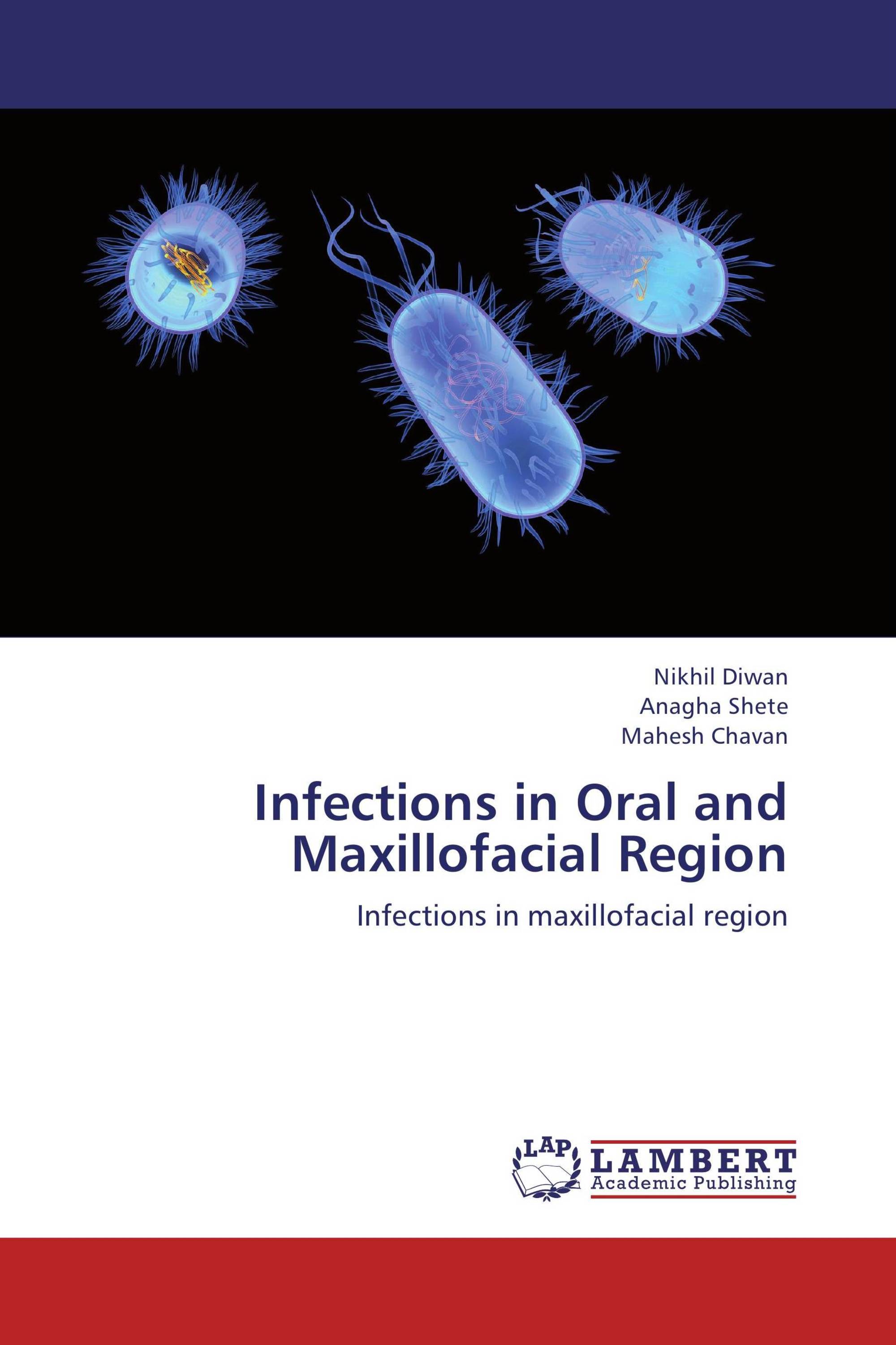 Infections in Oral and Maxillofacial Region