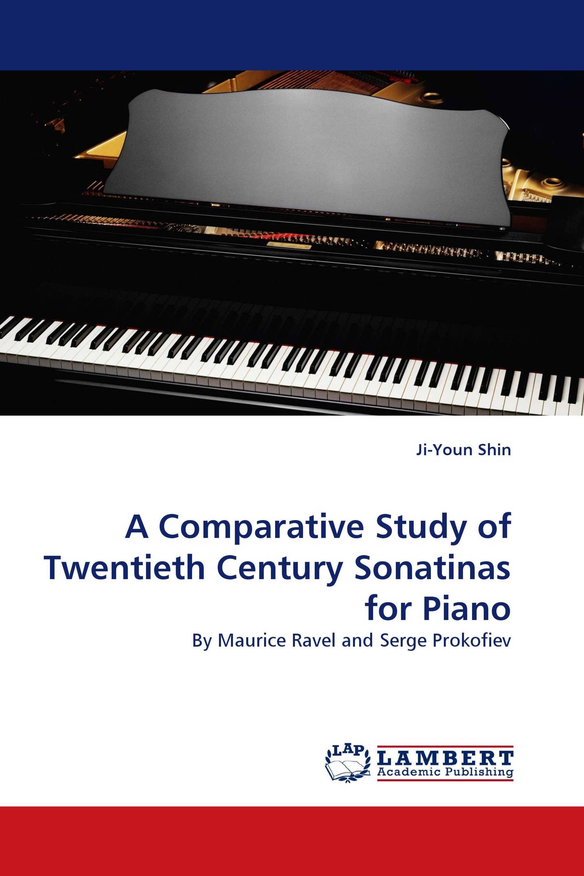 A Comparative Study of Twentieth Century Sonatinas for Piano