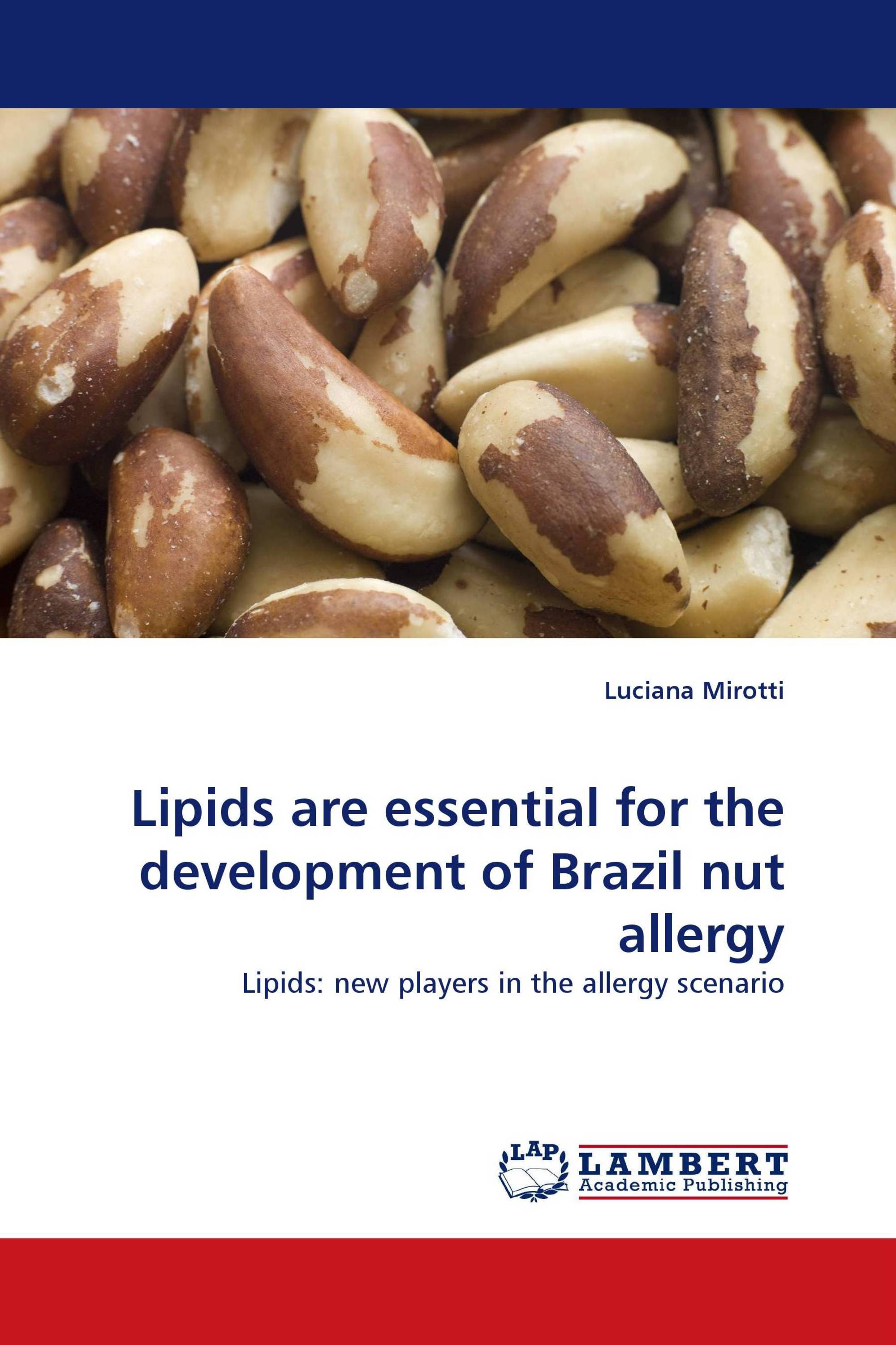 Lipids are essential for the development of Brazil nut allergy