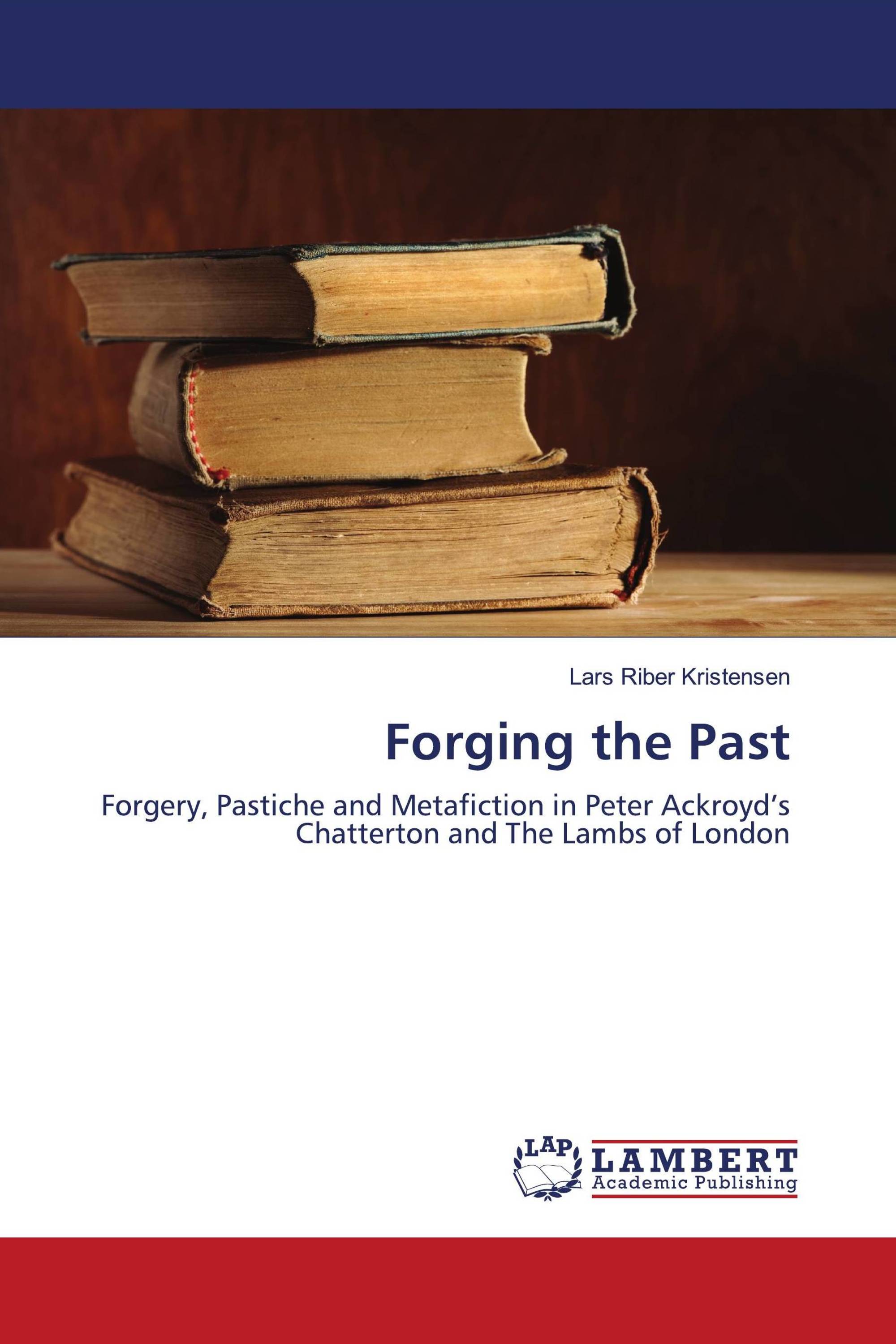 Forging the Past