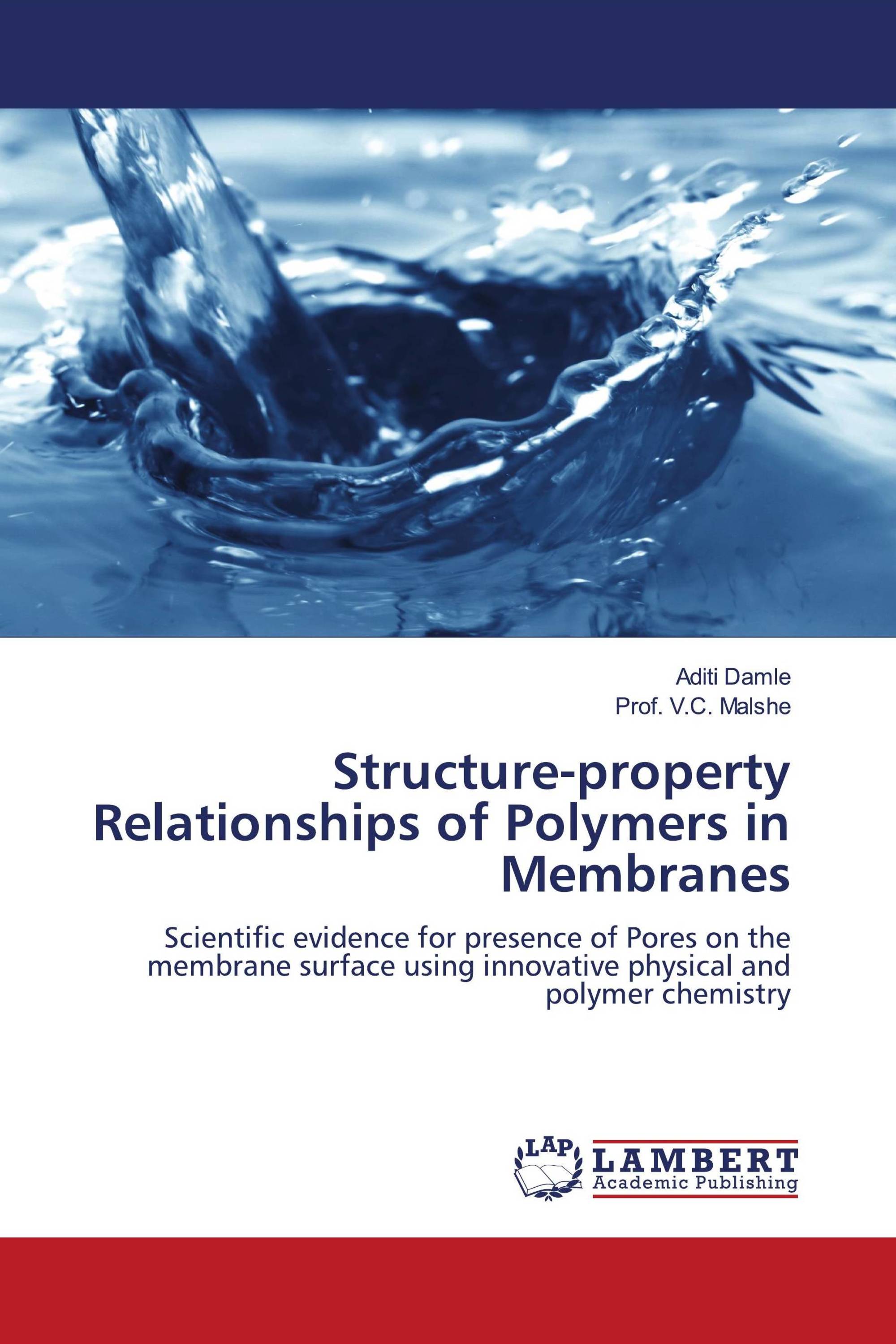 Structure-property Relationships of Polymers in Membranes