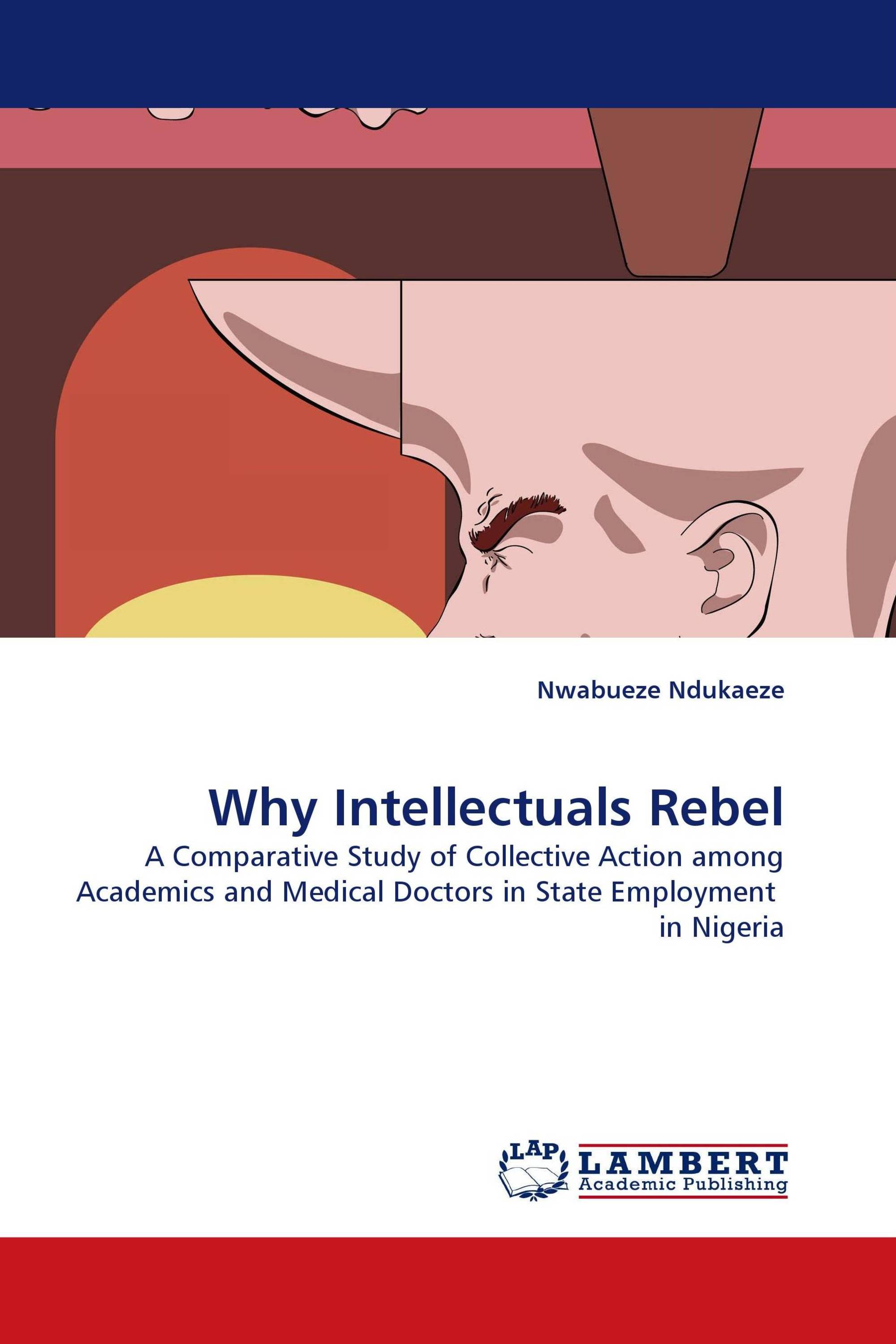 Why Intellectuals Rebel