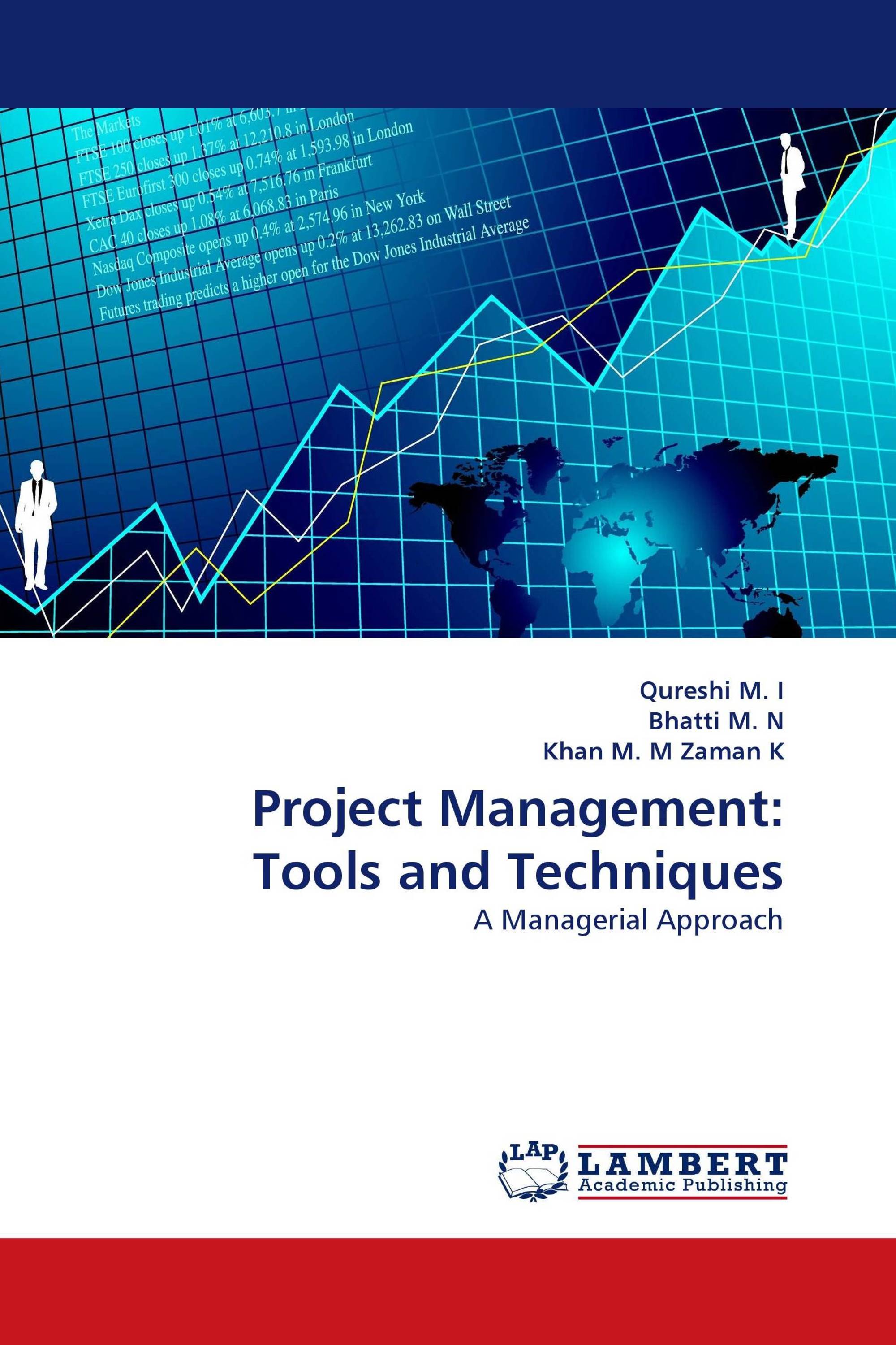 Project Management: Tools and Techniques