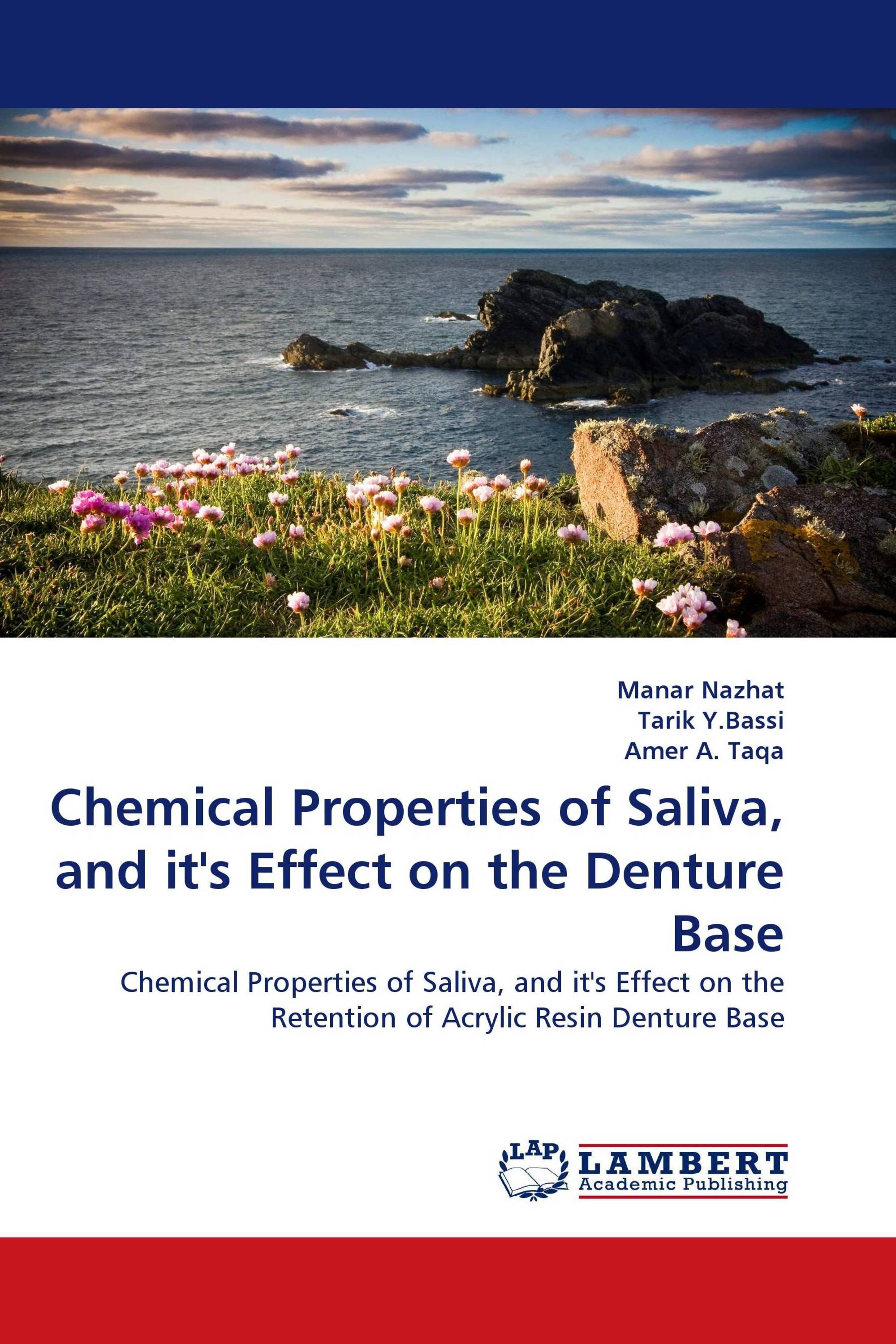 Chemical Properties of Saliva, and it's Effect on the Denture Base