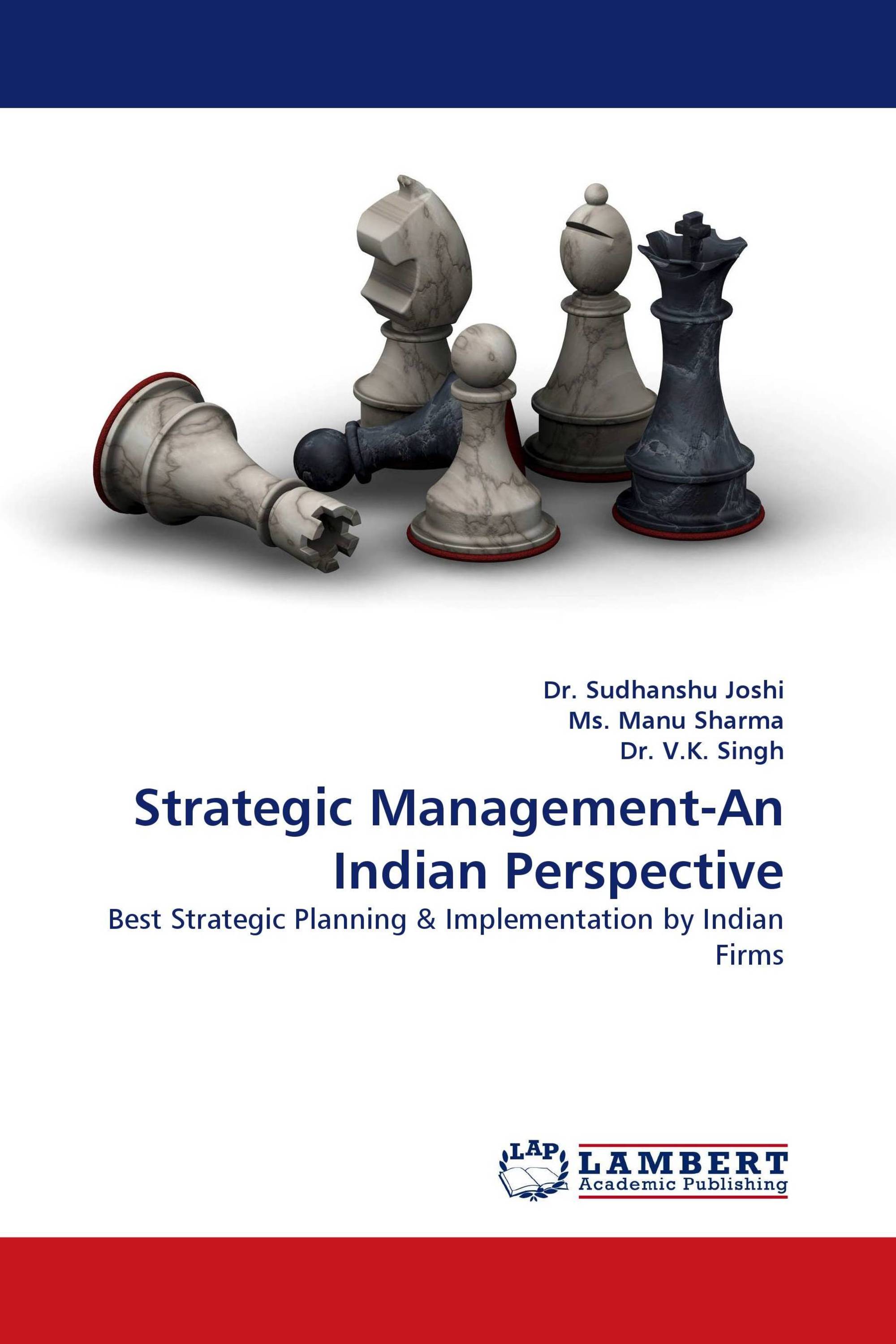 Strategic Management-An Indian Perspective