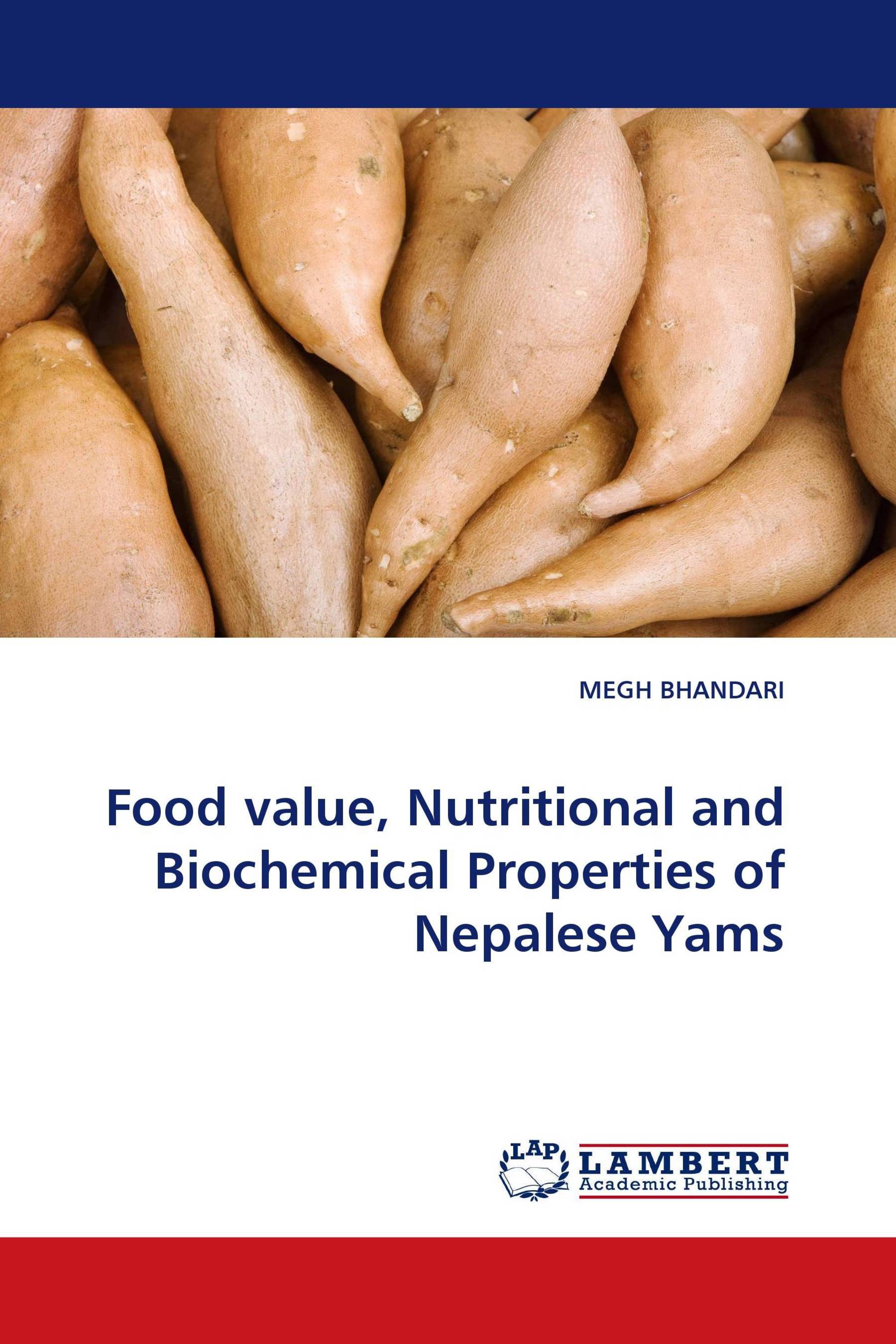 Food value, Nutritional and Biochemical Properties of Nepalese Yams