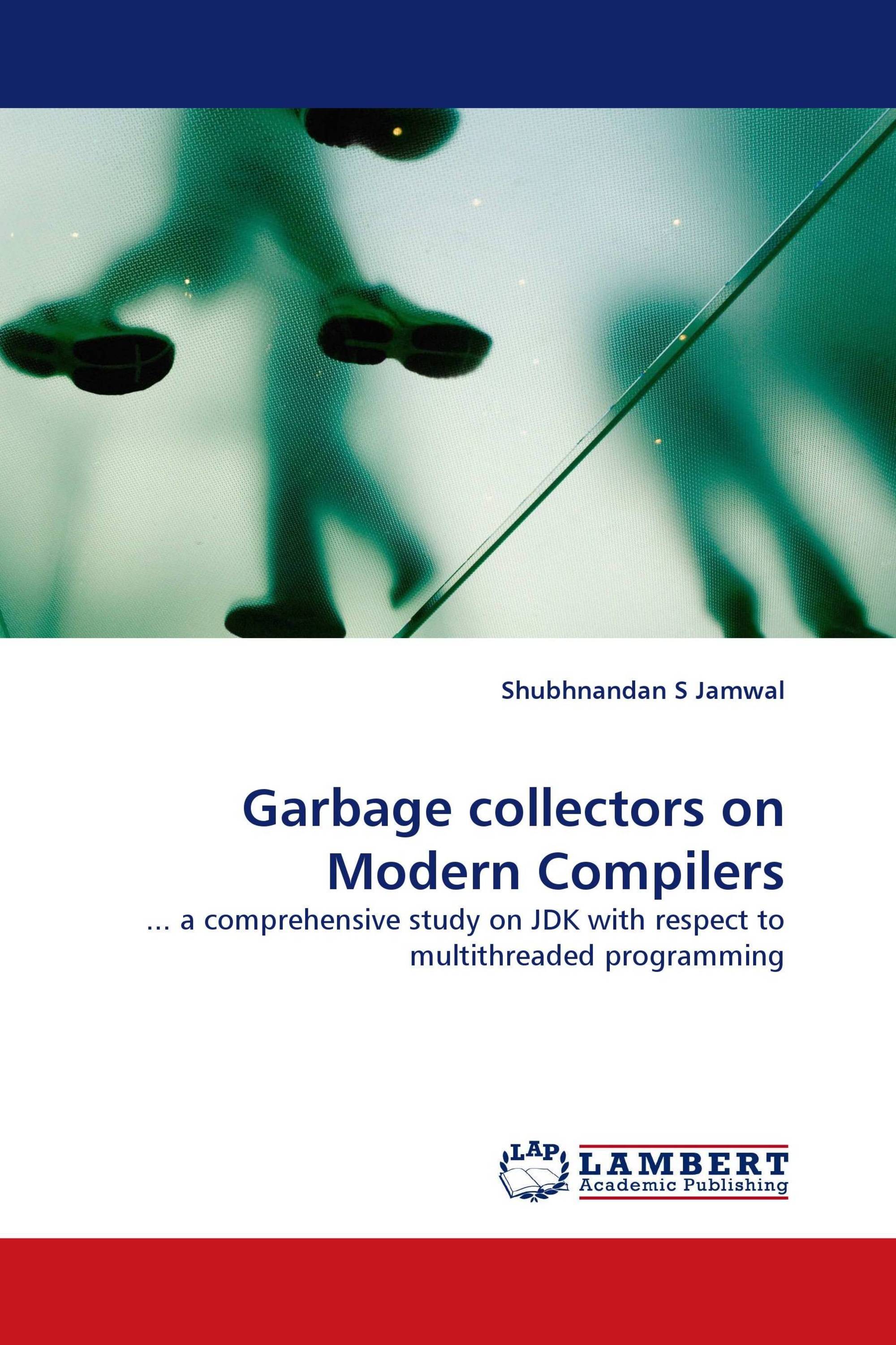 Garbage collectors on Modern Compilers