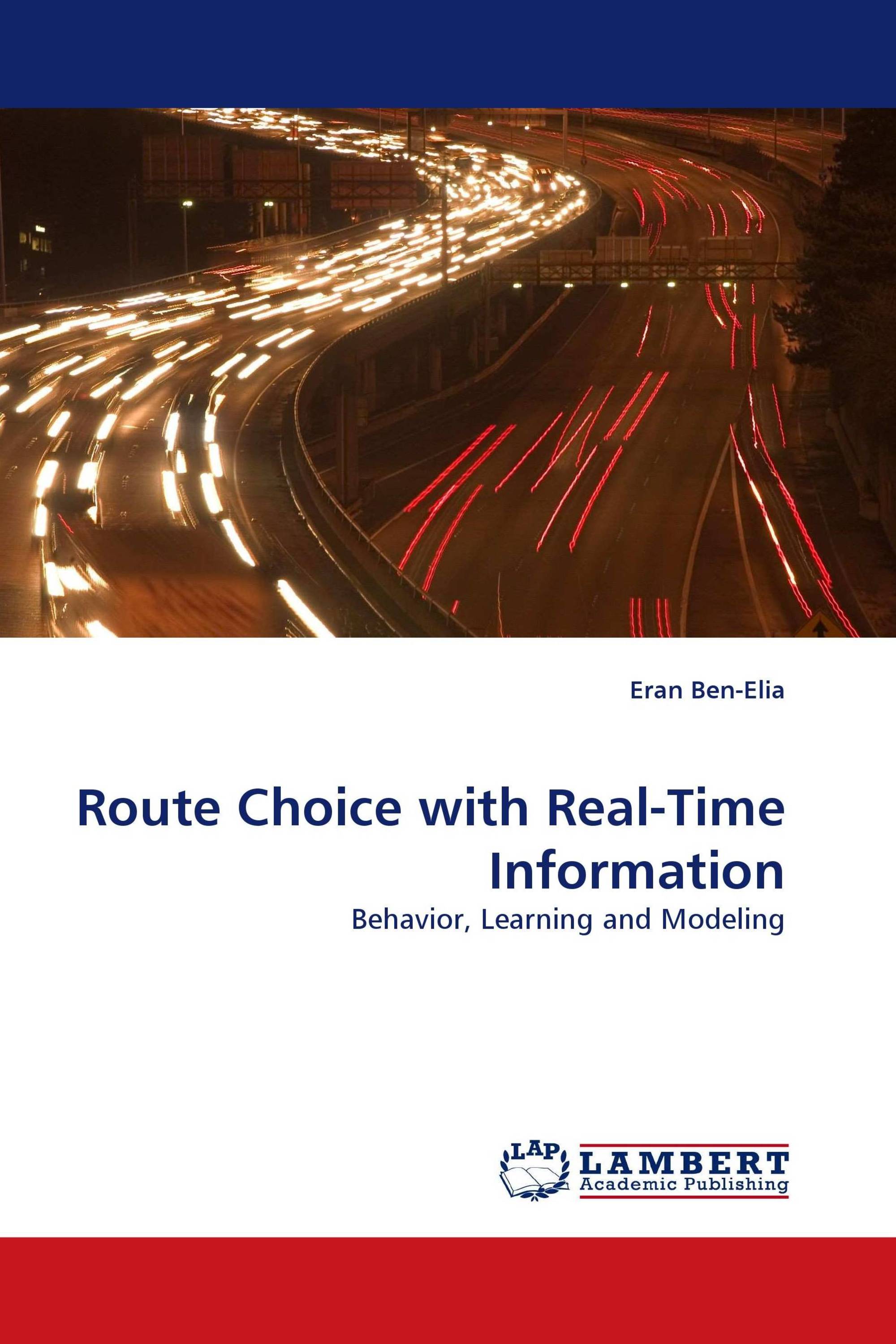 Route Choice with Real-Time Information