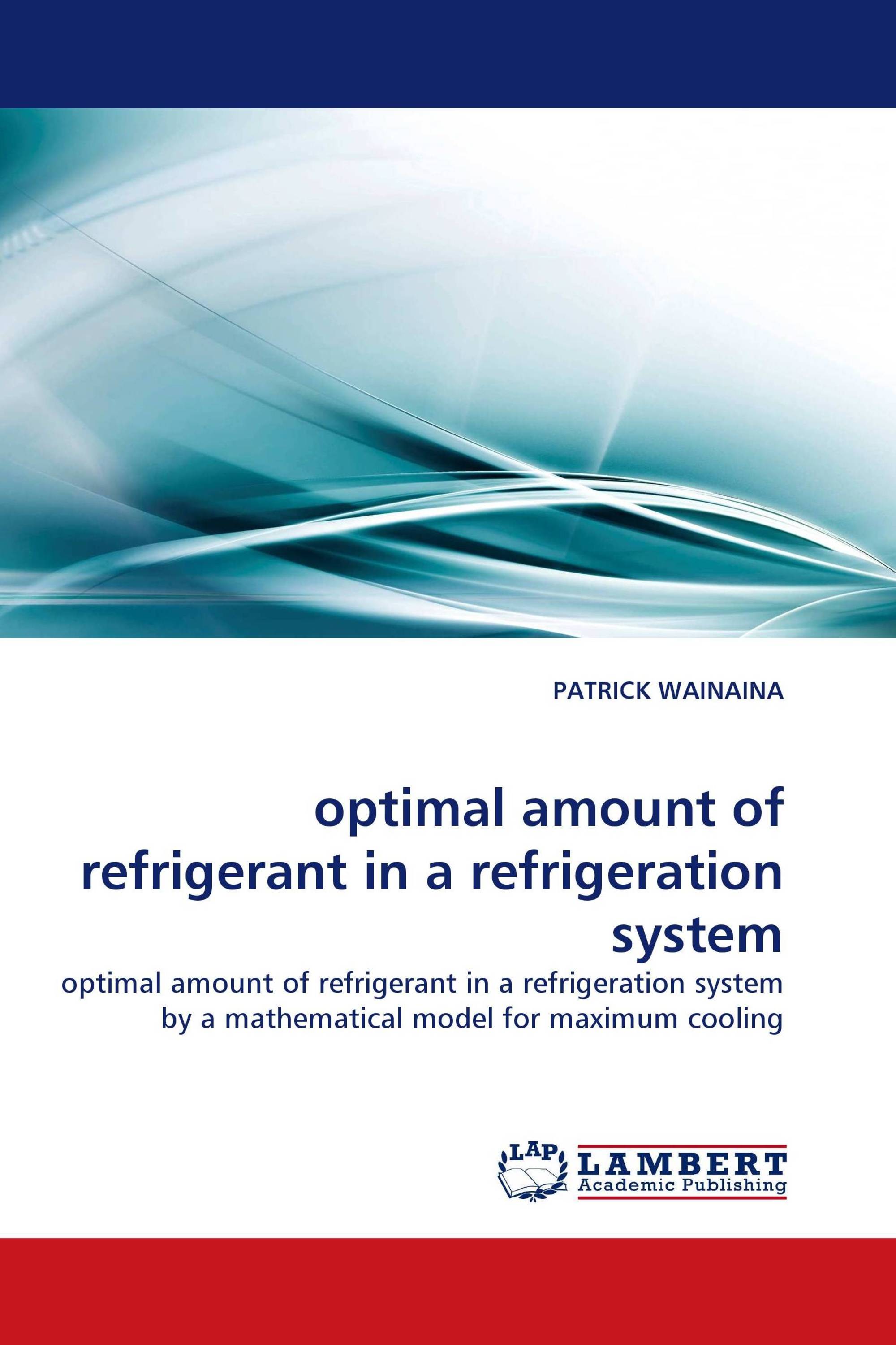 optimal amount of refrigerant in a refrigeration system