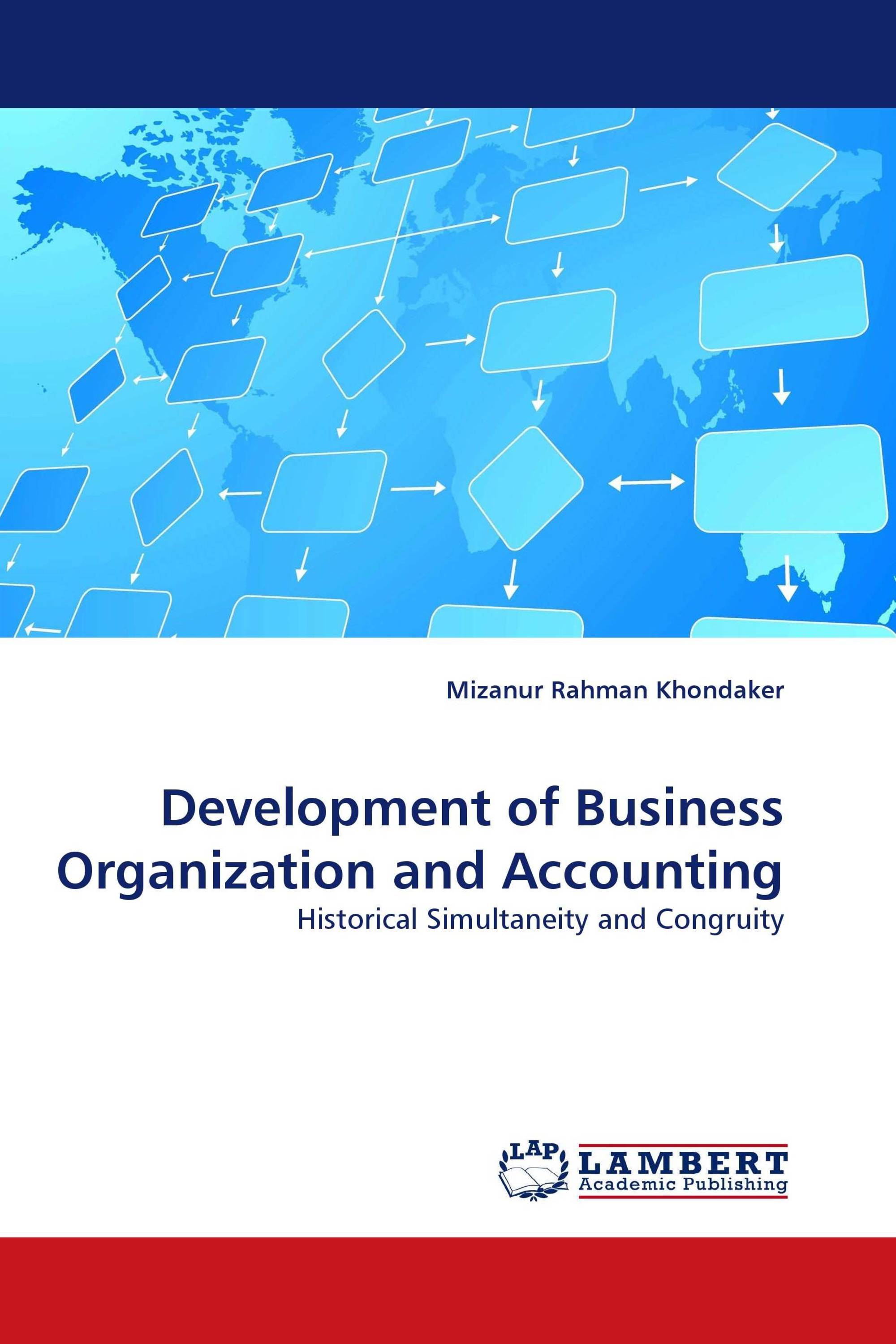 Development of Business Organization and Accounting