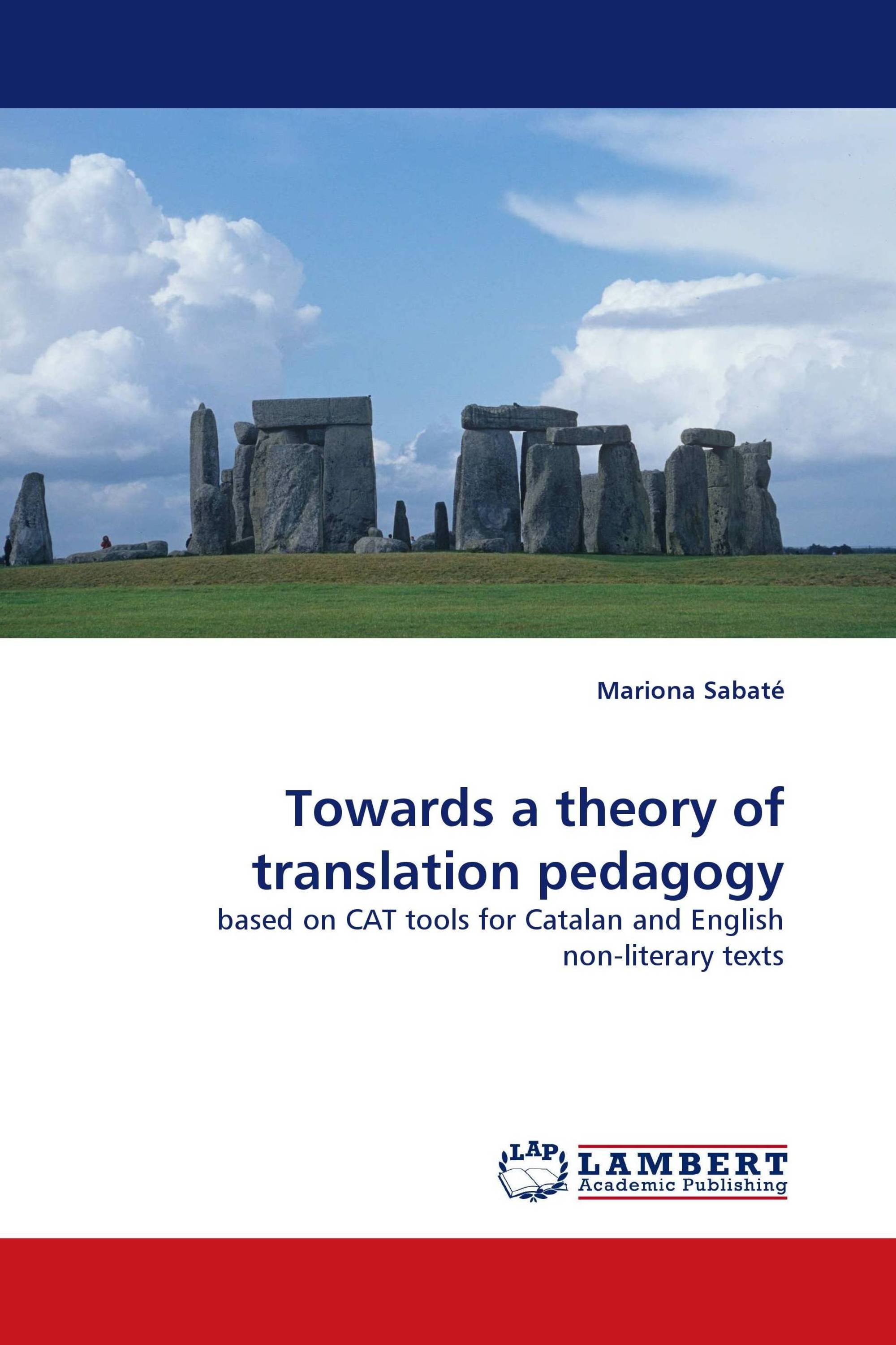 Towards a theory of translation pedagogy