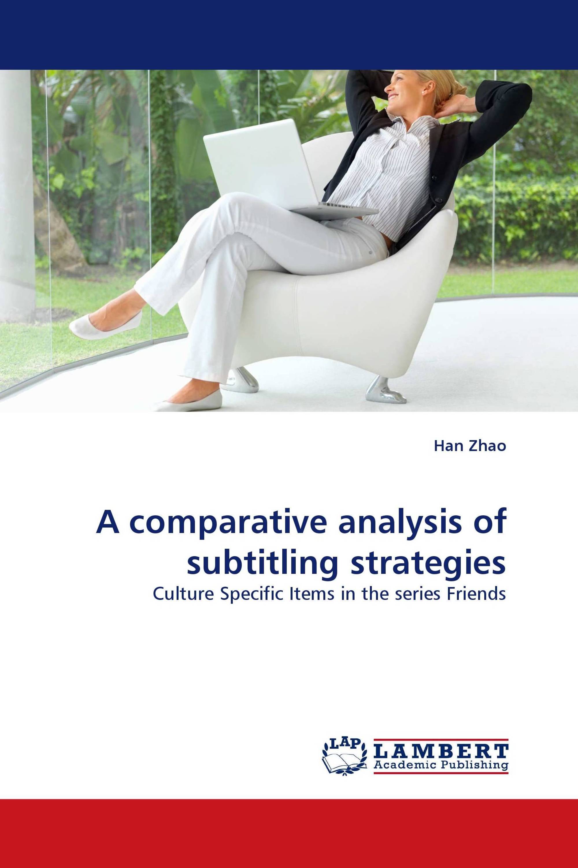 A comparative analysis of subtitling strategies