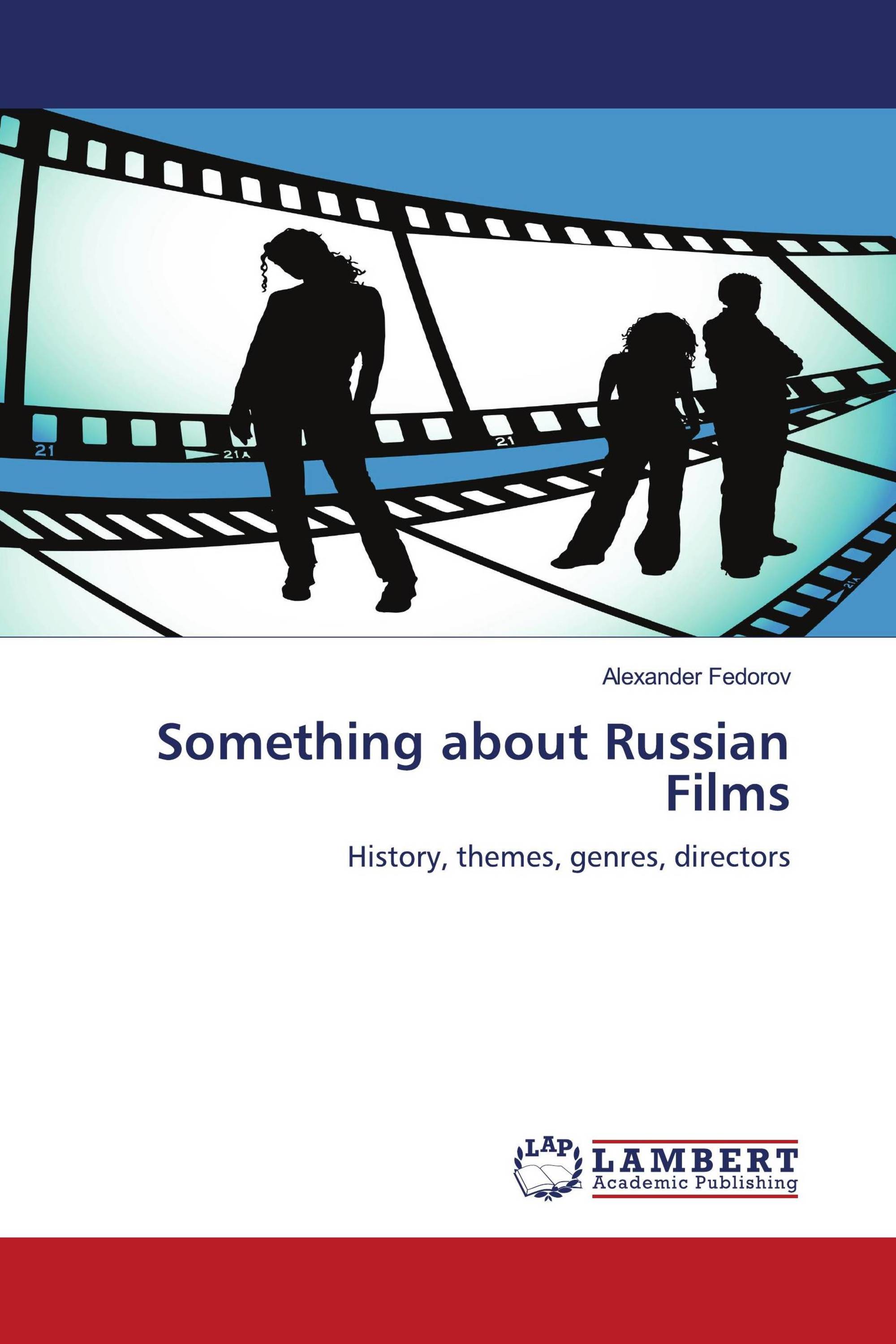 Something about Russian Films