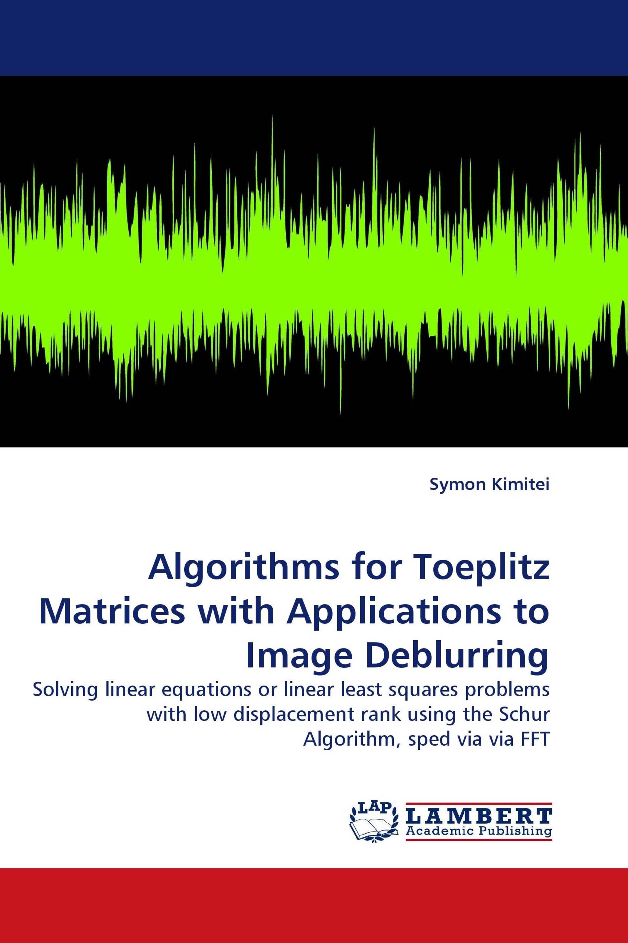 Algorithms for Toeplitz Matrices with Applications to Image Deblurring