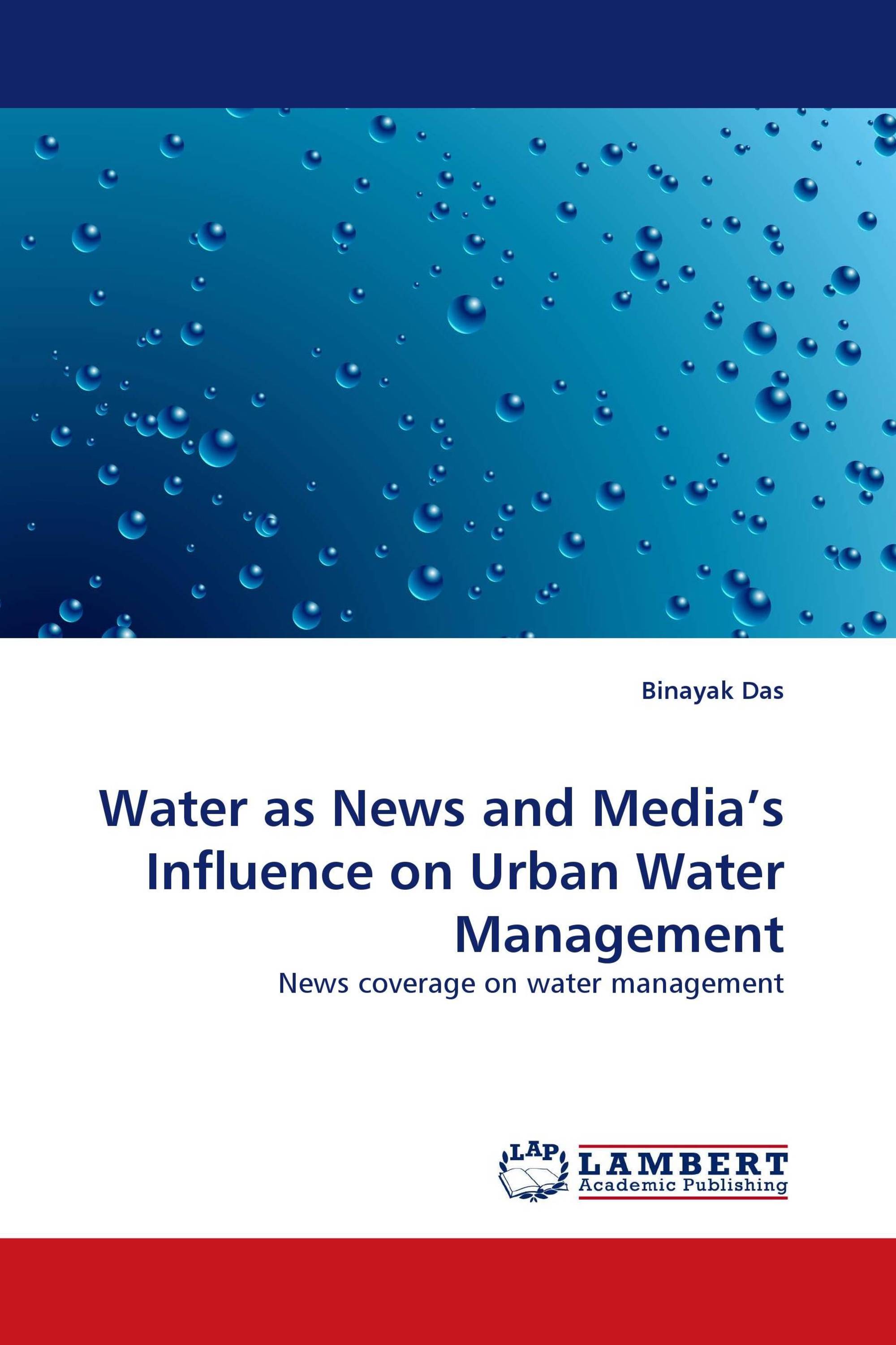 Water as News and Media's Influence on Urban Water Management