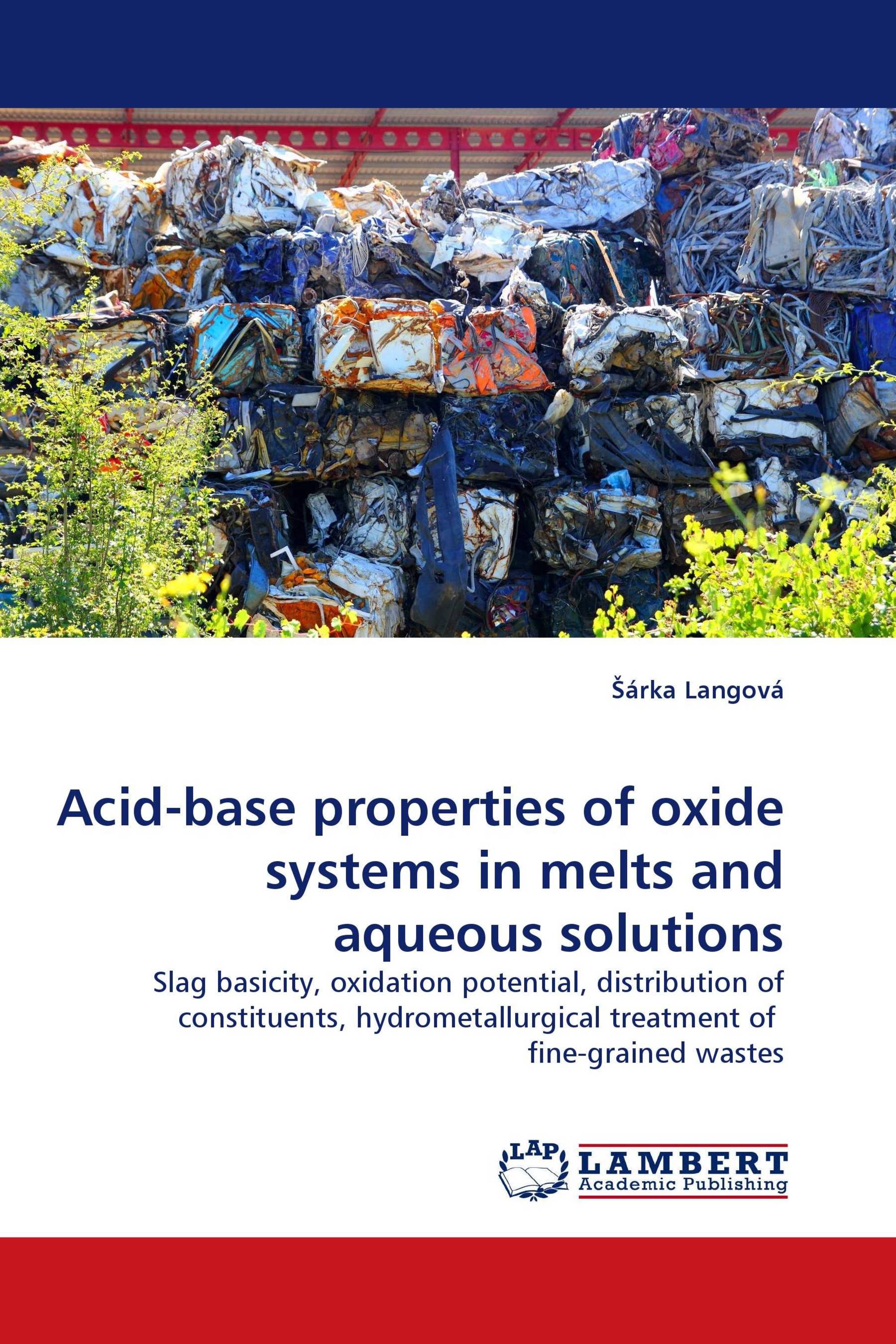 Acid-base properties of oxide systems in melts and aqueous solutions