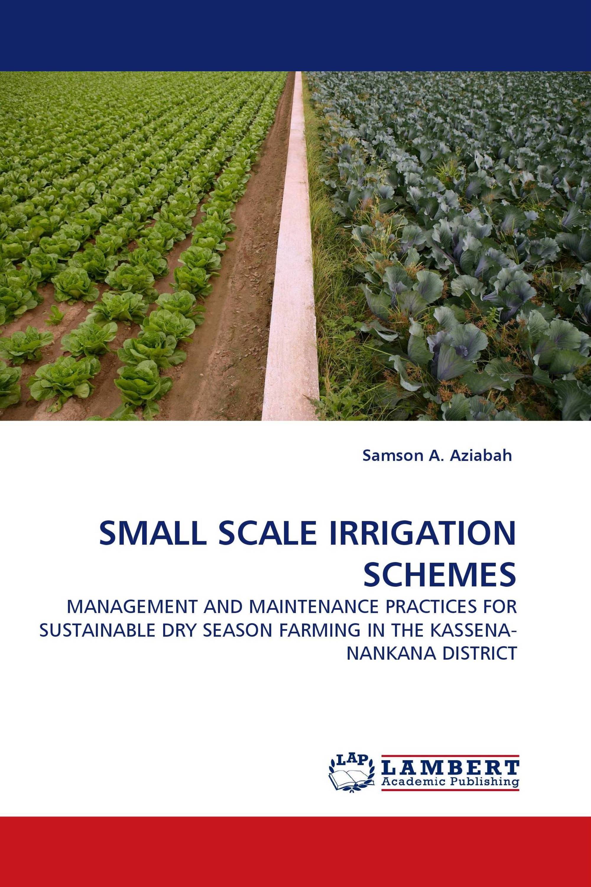 SMALL SCALE IRRIGATION SCHEMES