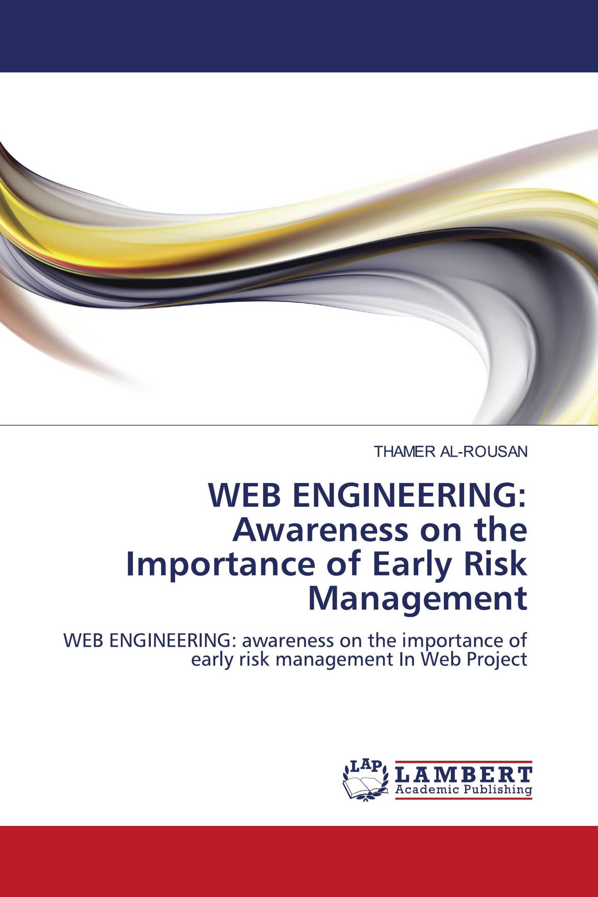 WEB ENGINEERING: Awareness on the Importance of Early Risk Management