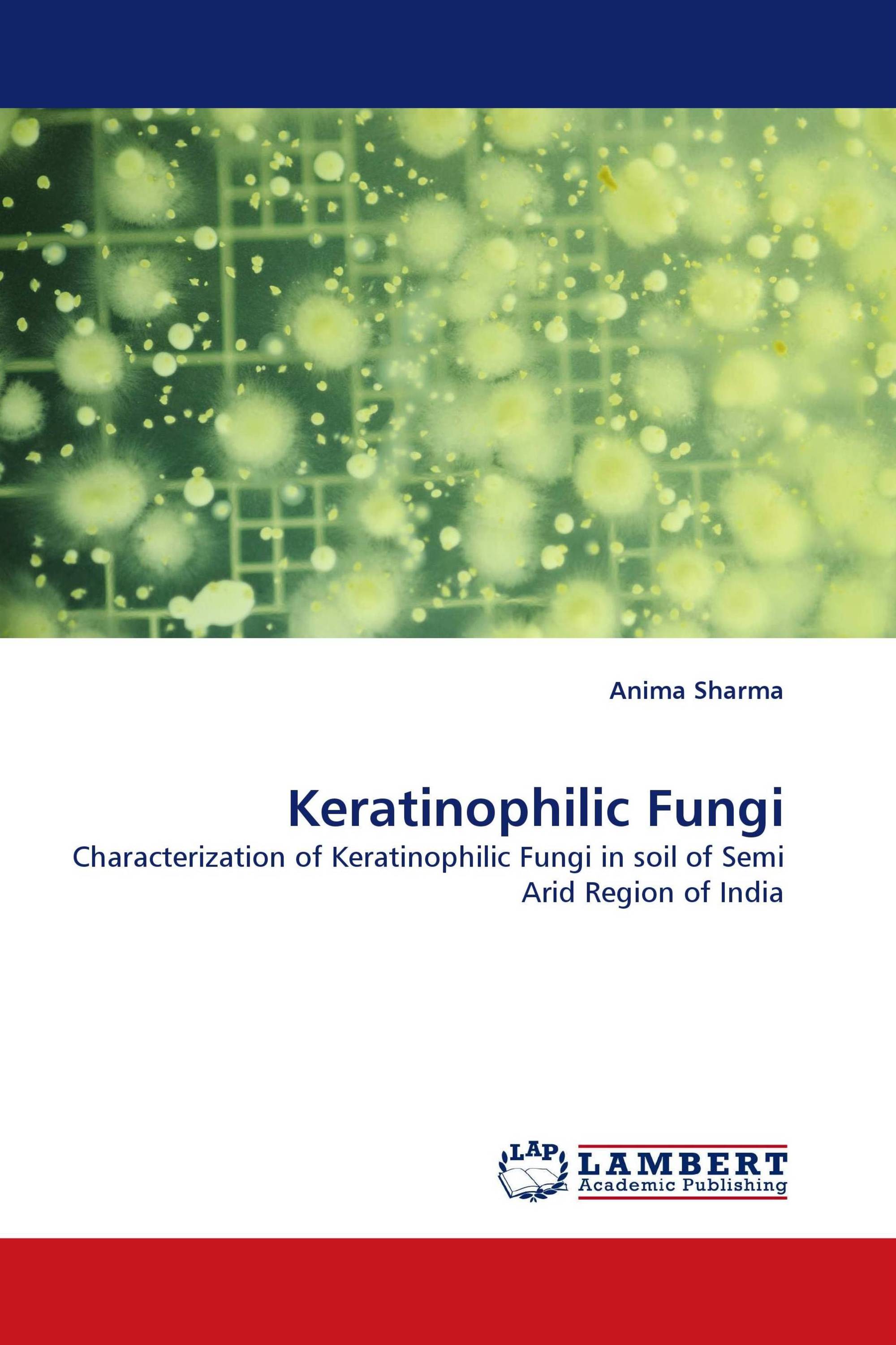 Keratinophilic Fungi