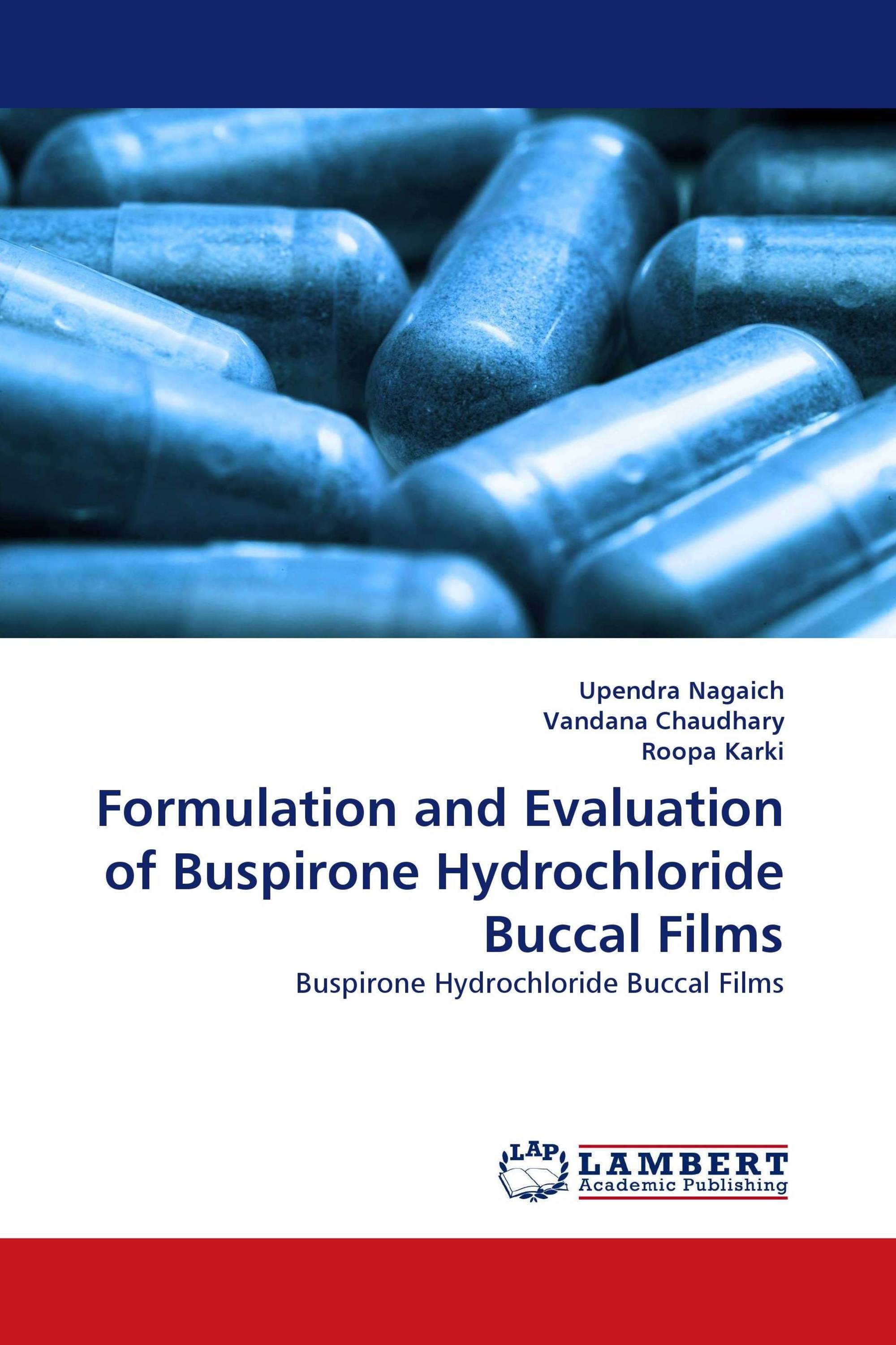 Formulation and Evaluation of Buspirone Hydrochloride Buccal Films