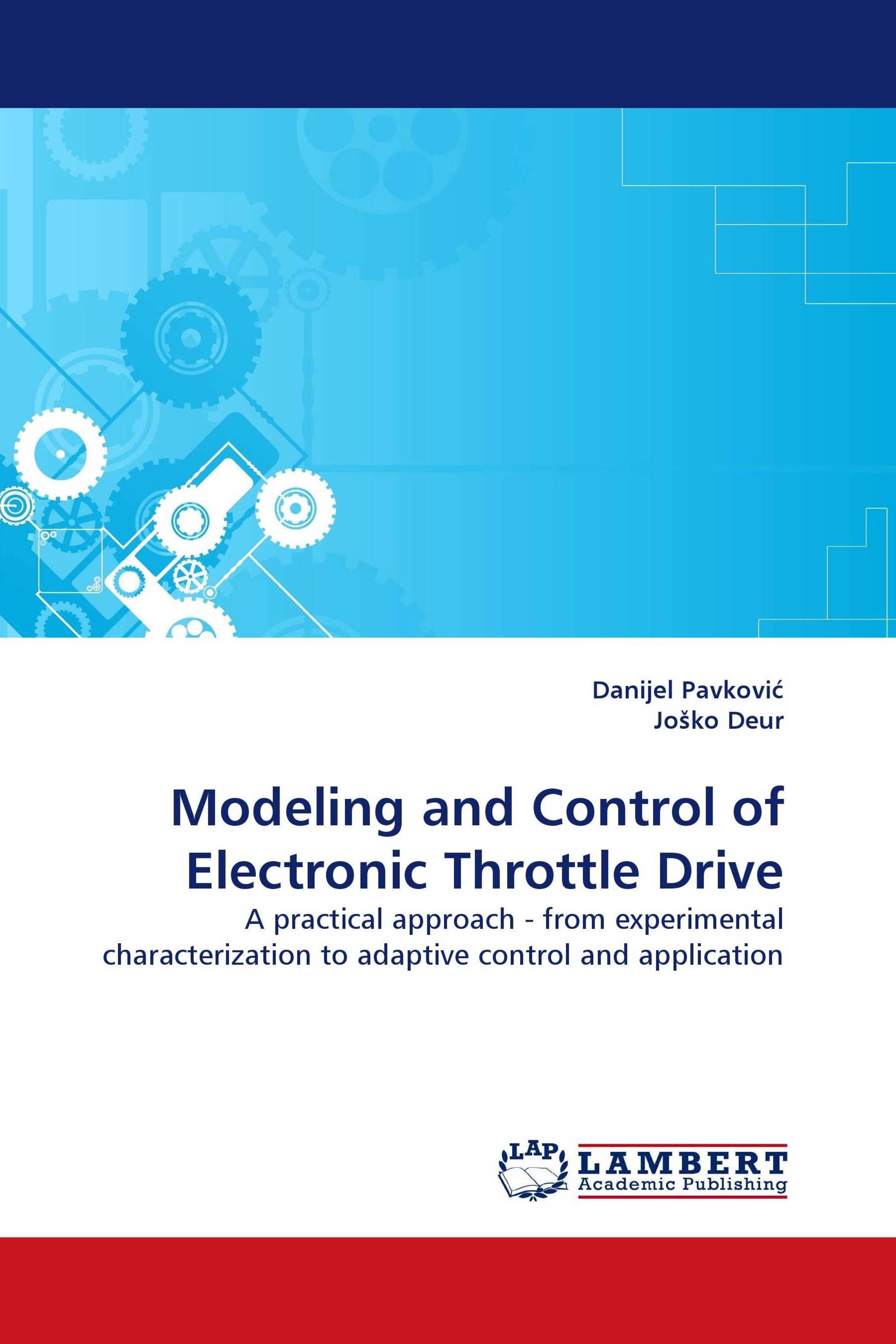 Modeling and Control of Electronic Throttle Drive