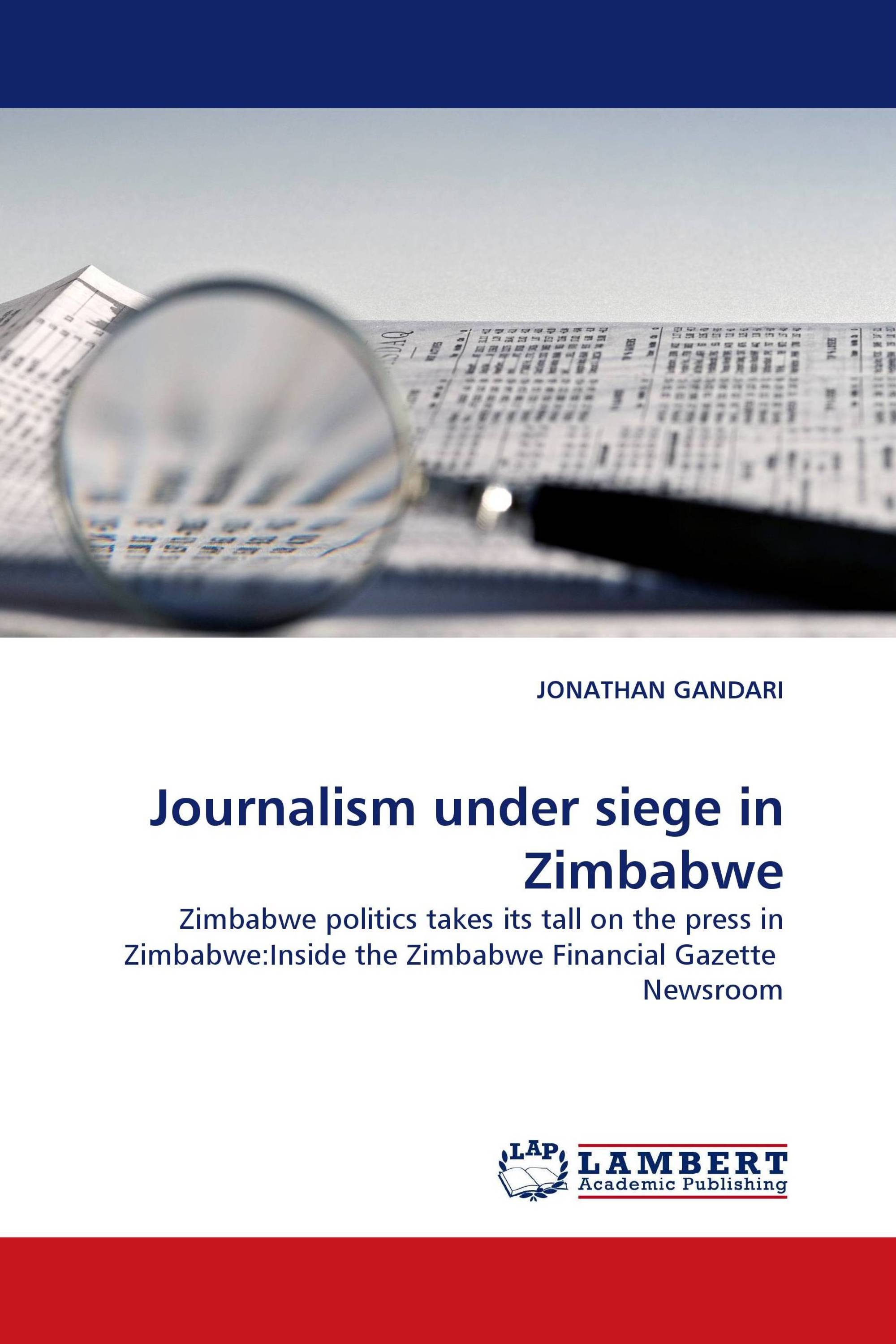 Journalism under siege in Zimbabwe