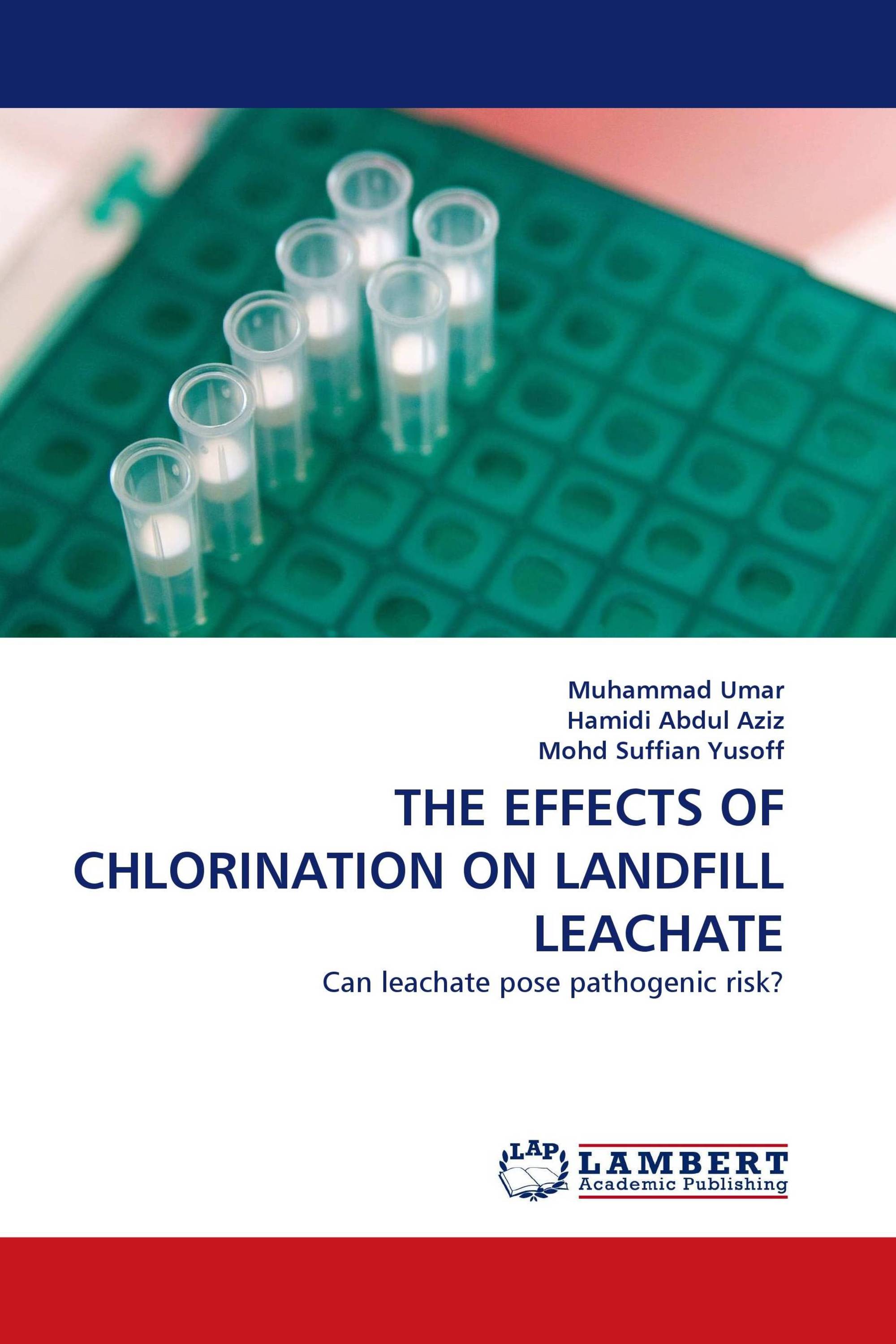 THE EFFECTS OF CHLORINATION ON LANDFILL LEACHATE