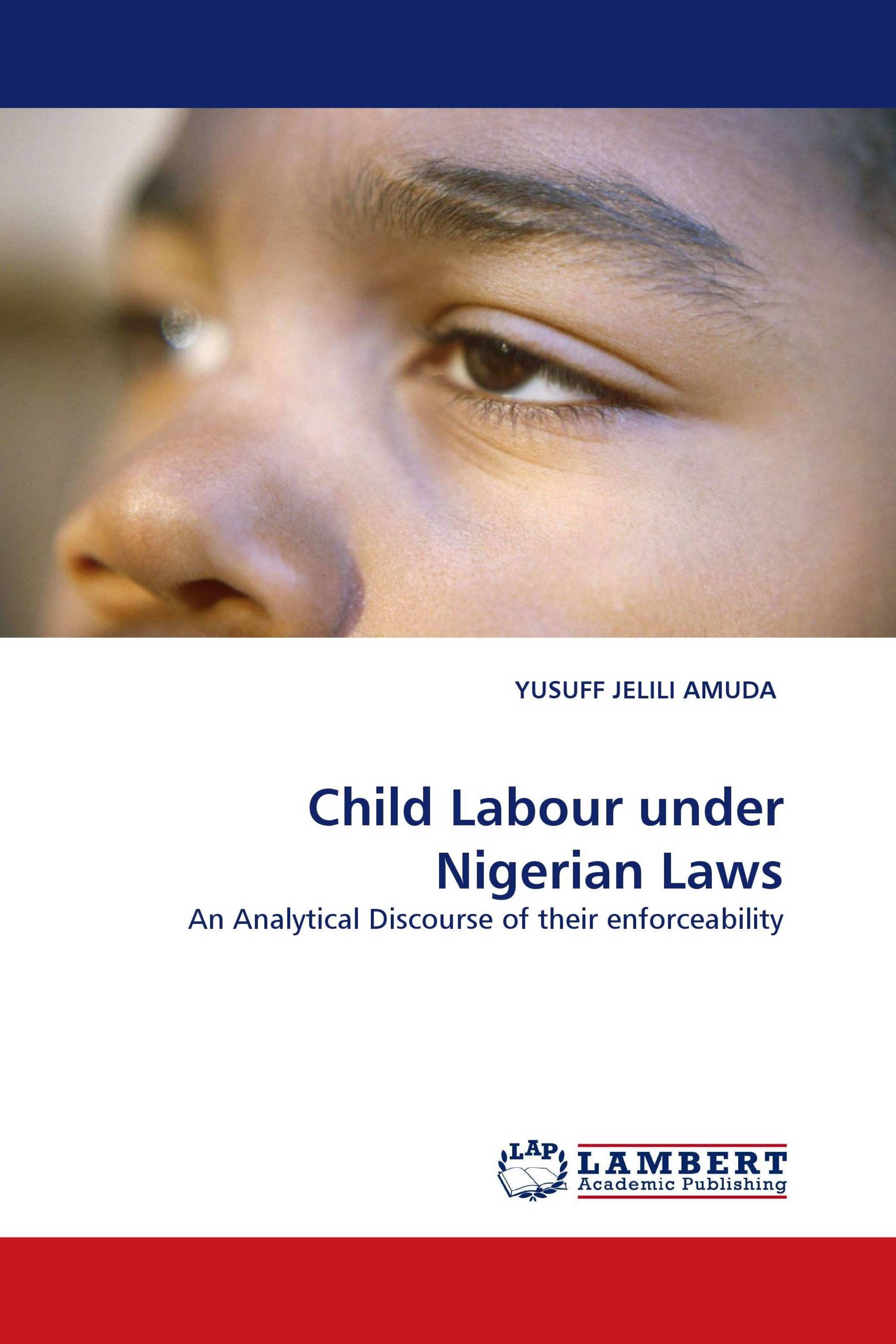 child-labour-under-nigerian-laws-978-3-8443-1701-5-9783844317015