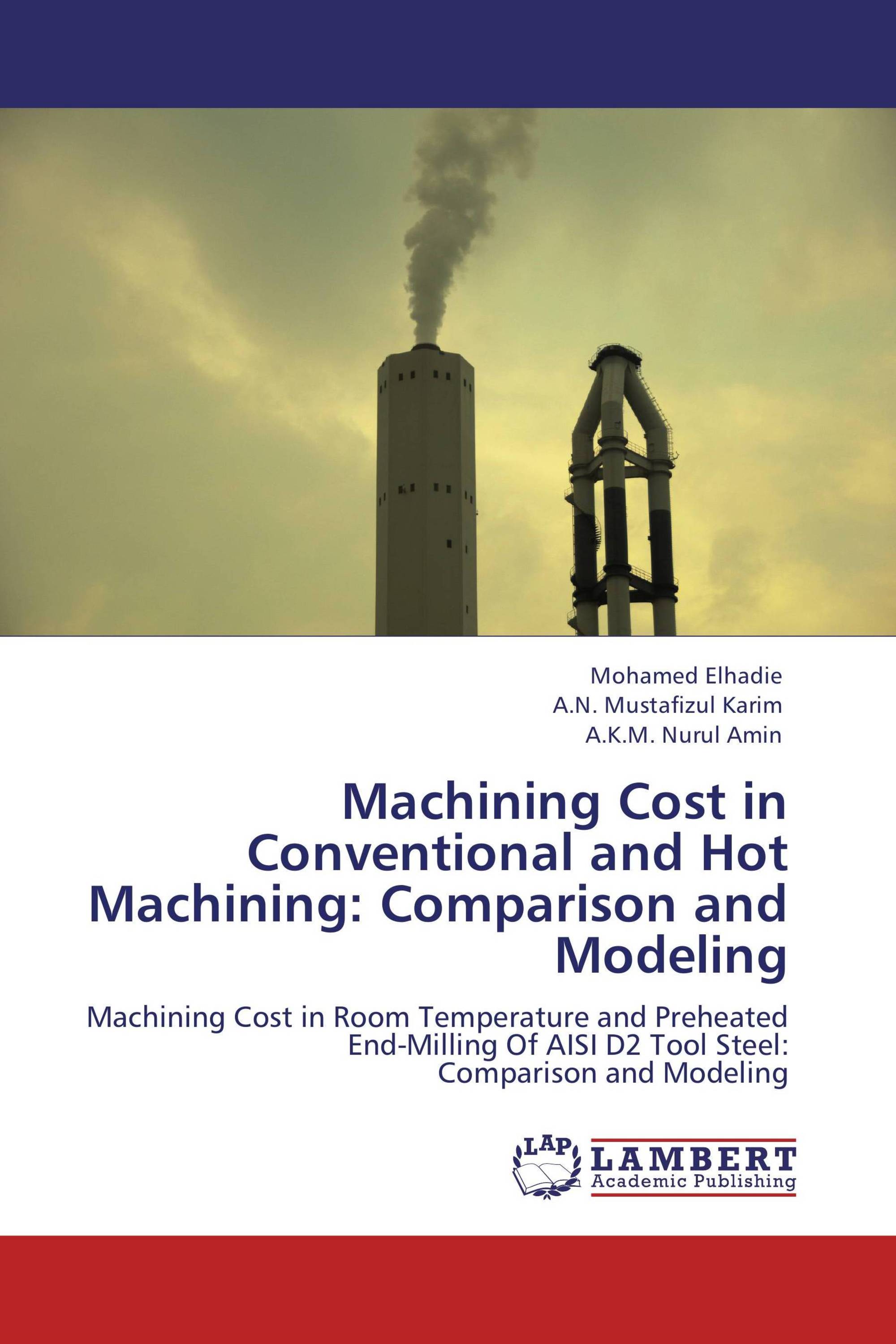 Machining Cost in Conventional and Hot Machining: Comparison and Modeling