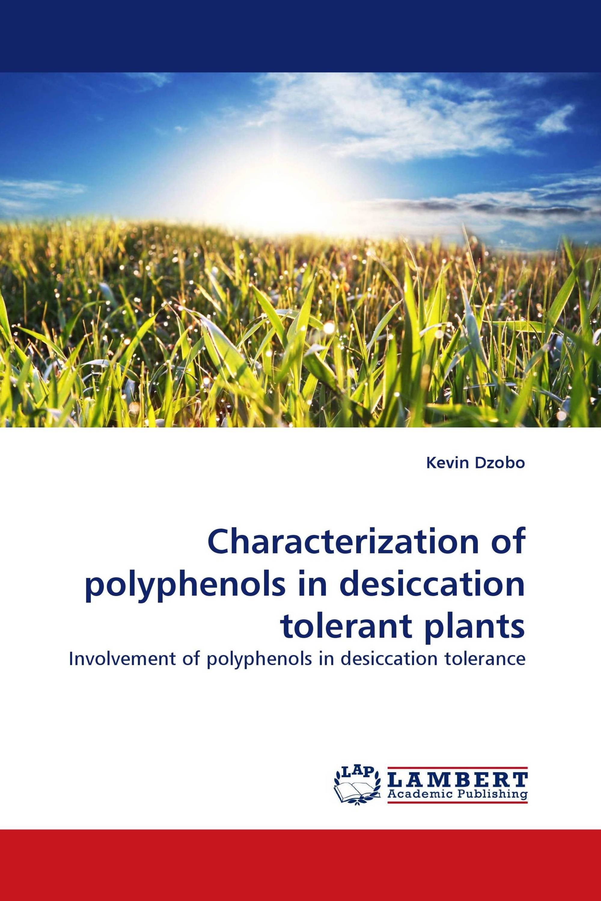 Characterization of polyphenols in desiccation tolerant