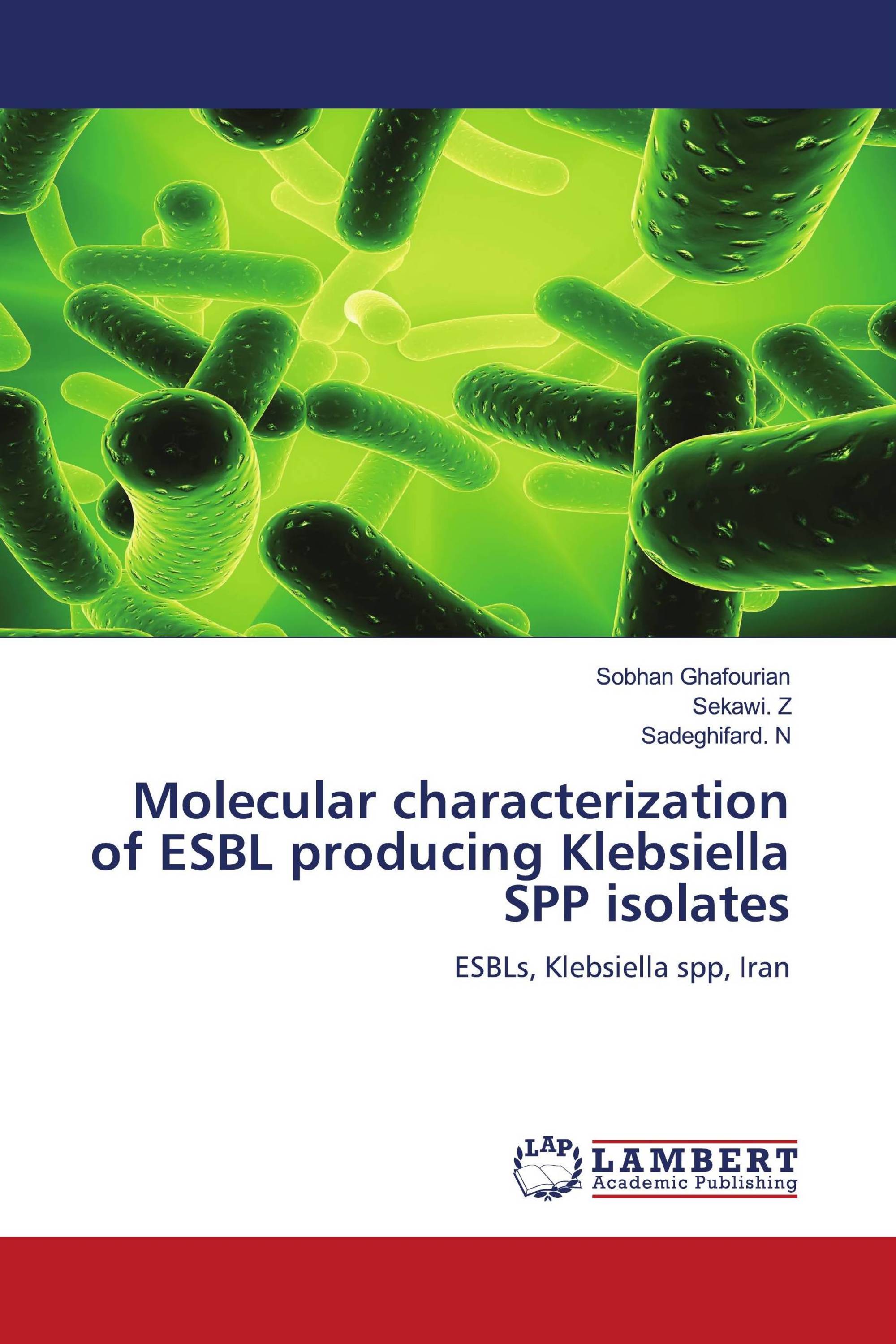 Molecular characterization of ESBL producing Klebsiella SPP isolates