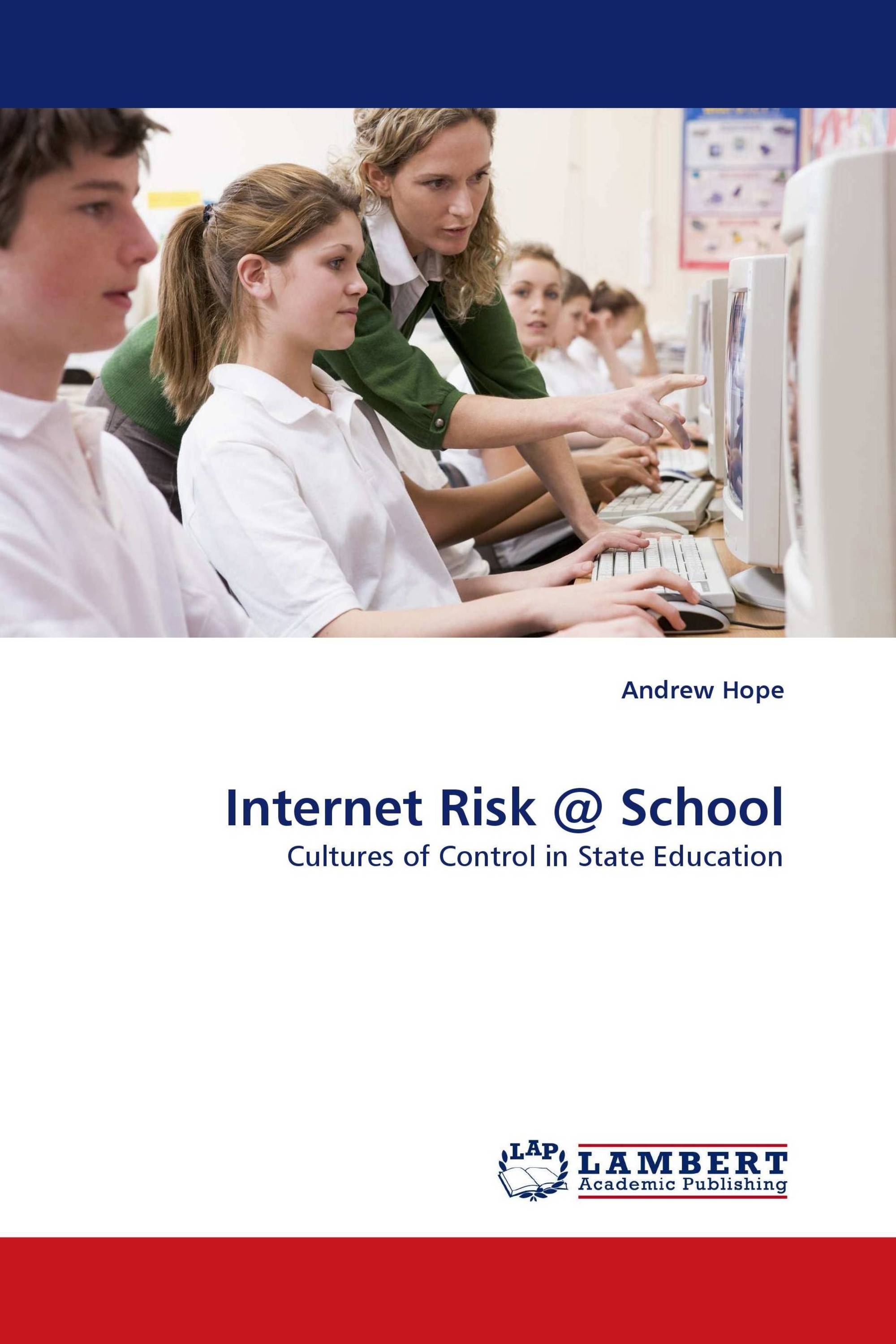 Internet Risk @ School