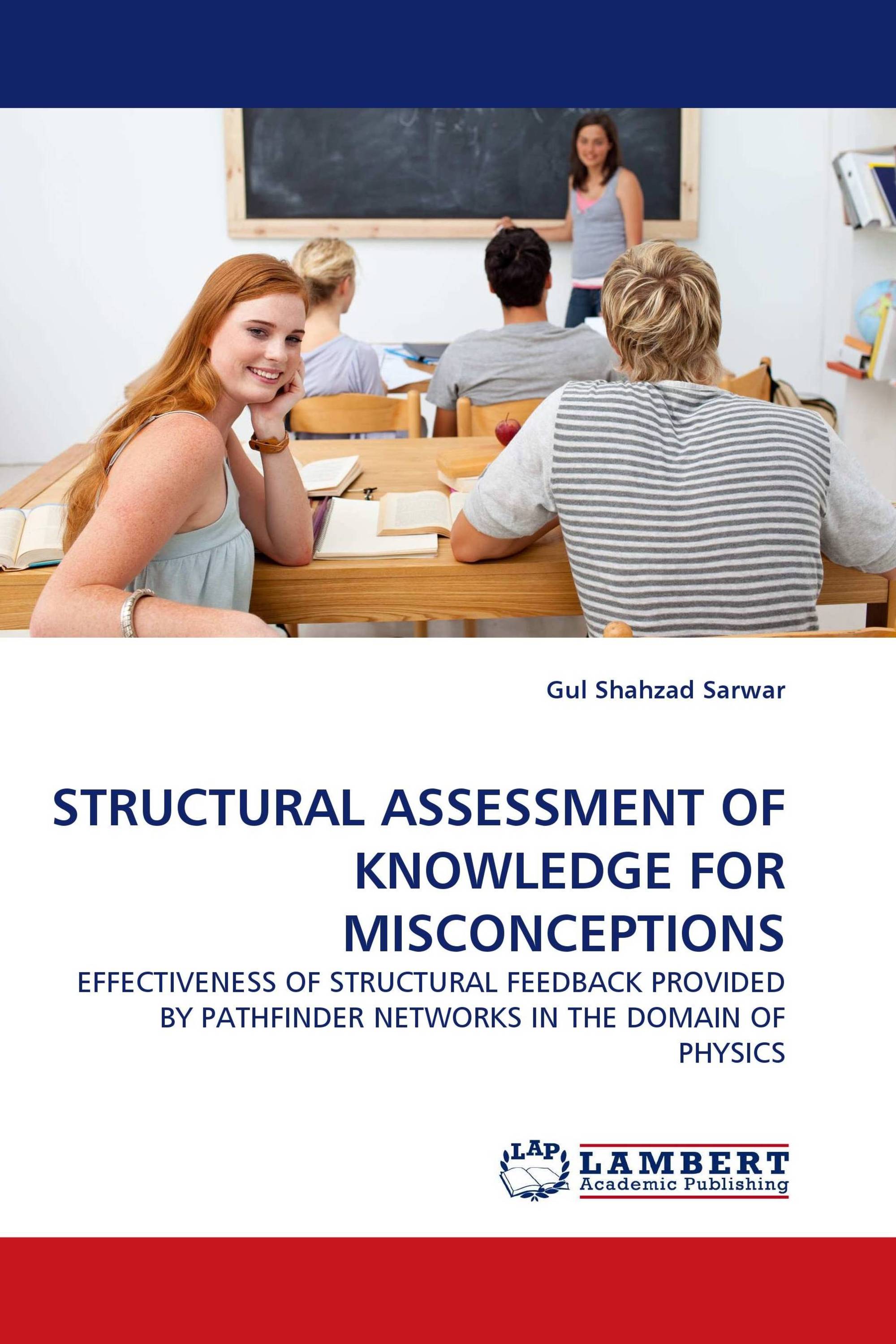 STRUCTURAL ASSESSMENT OF KNOWLEDGE FOR MISCONCEPTIONS