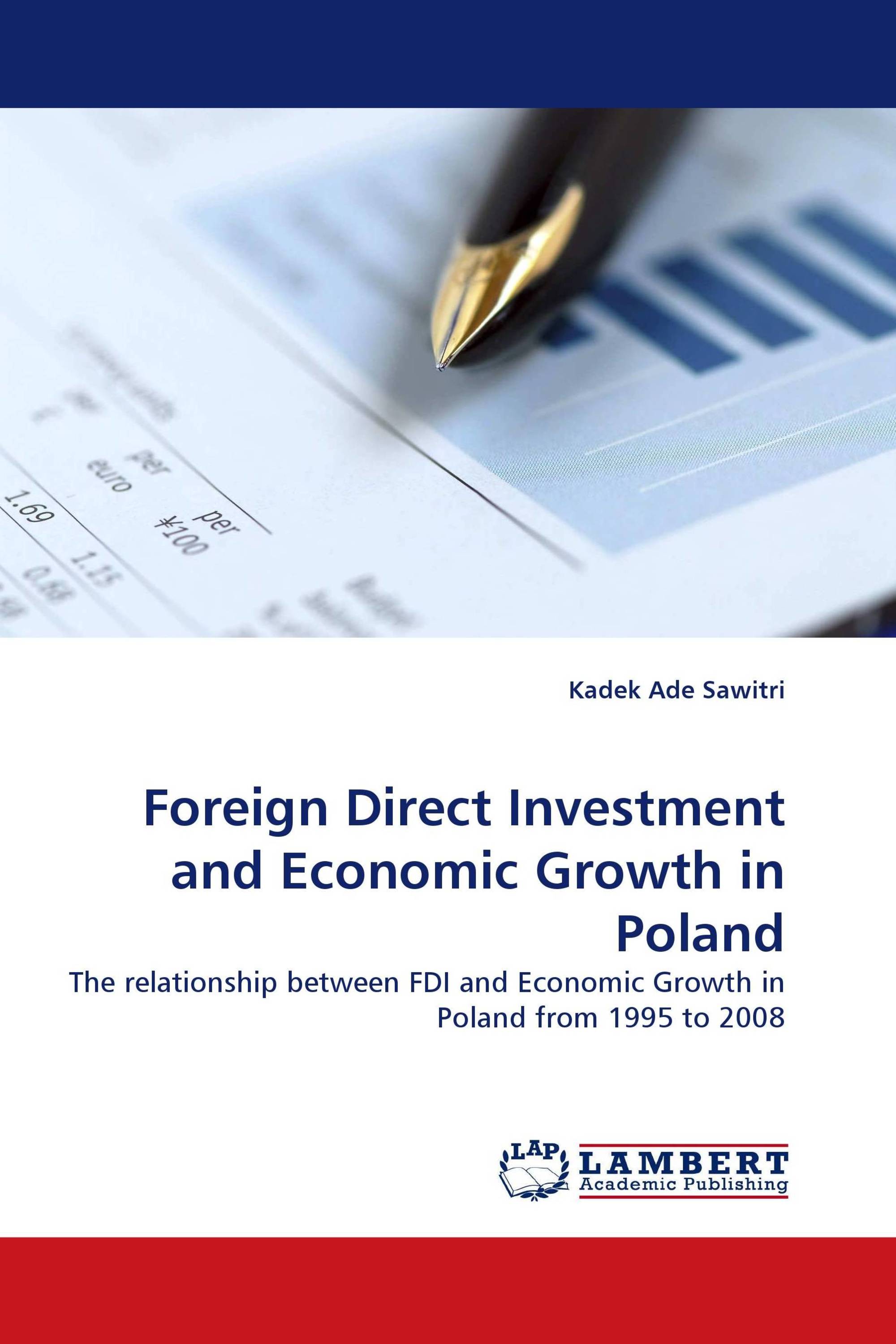 Foreign Direct Investment and Economic Growth in Poland