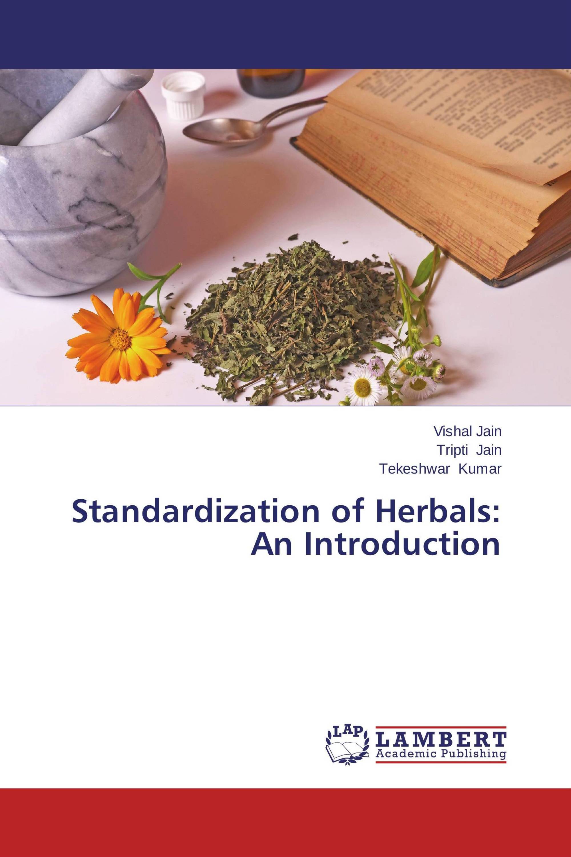 Standardization of Herbals: An Introduction