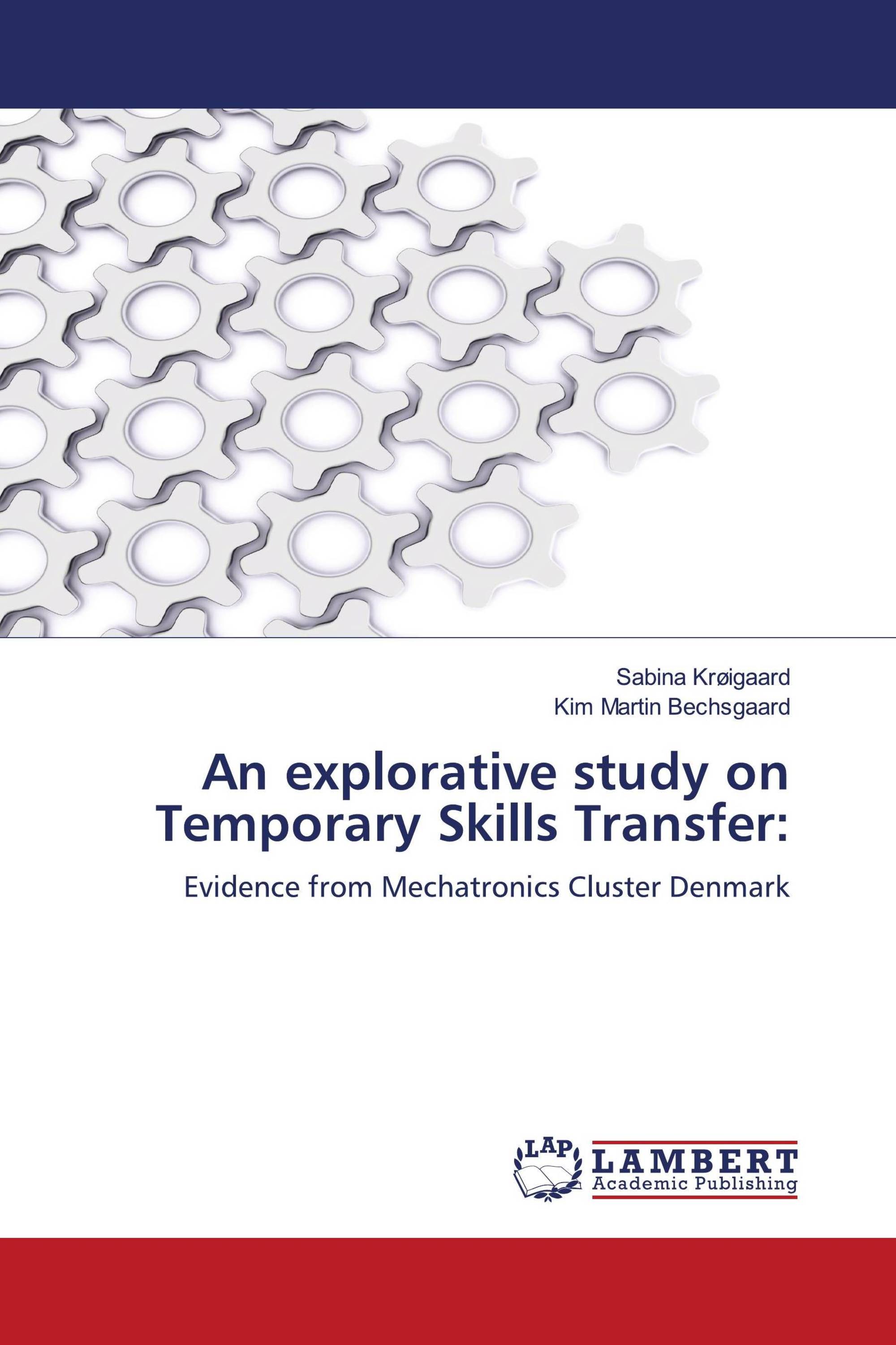 An explorative study on Temporary Skills Transfer: