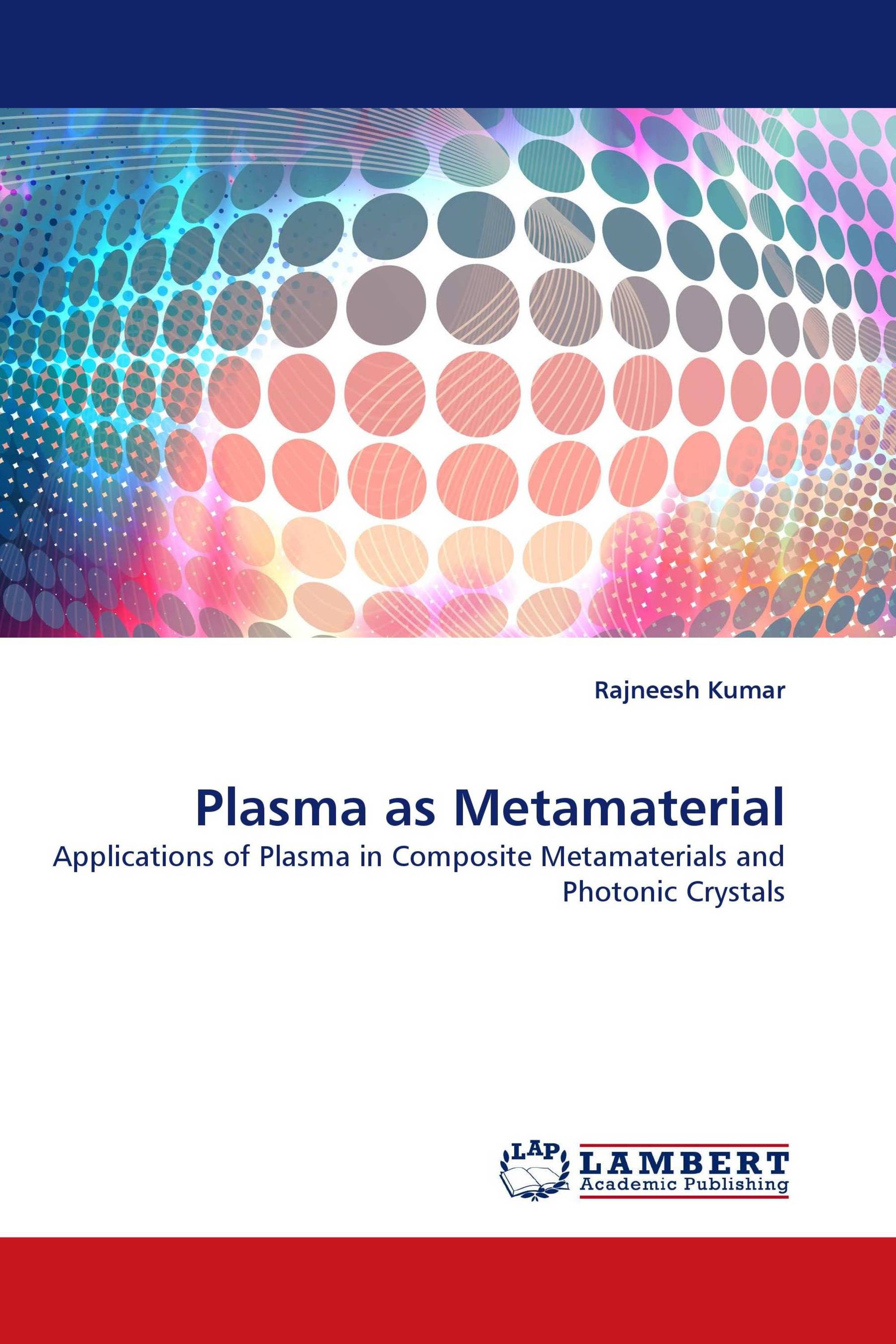 Plasma as Metamaterial