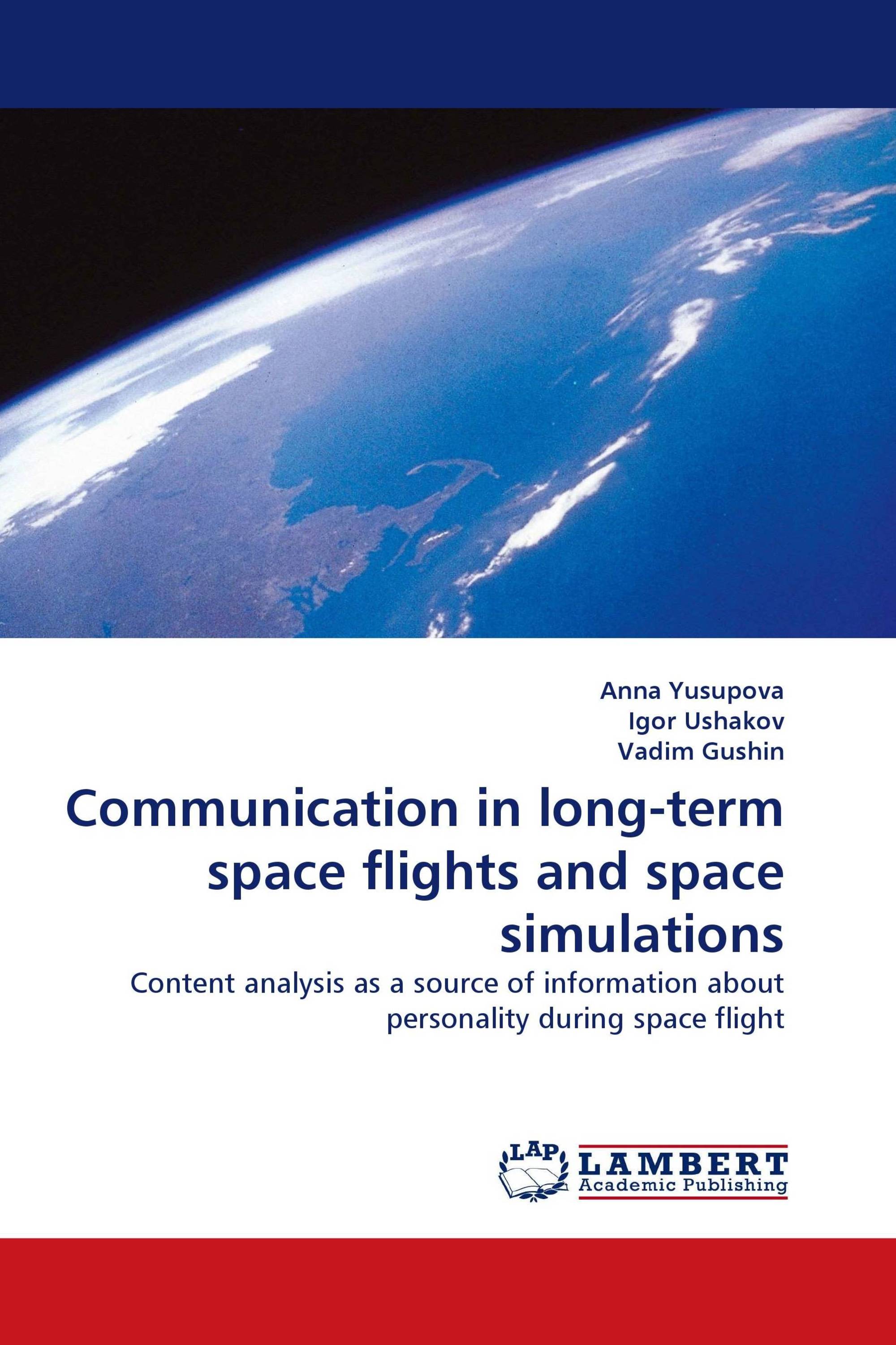 Communication in long-term space flights and space simulations