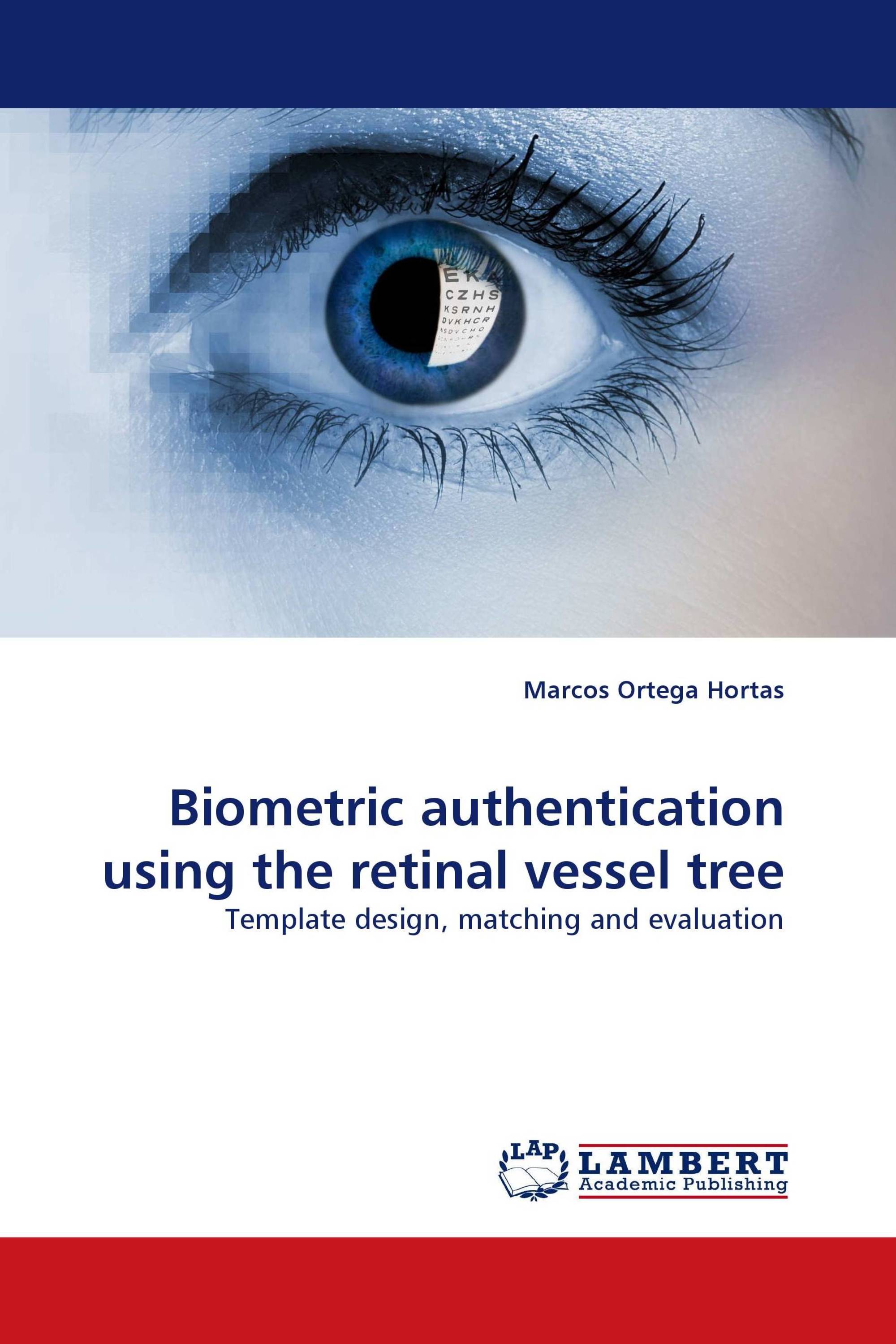 Biometric authentication using the retinal vessel tree