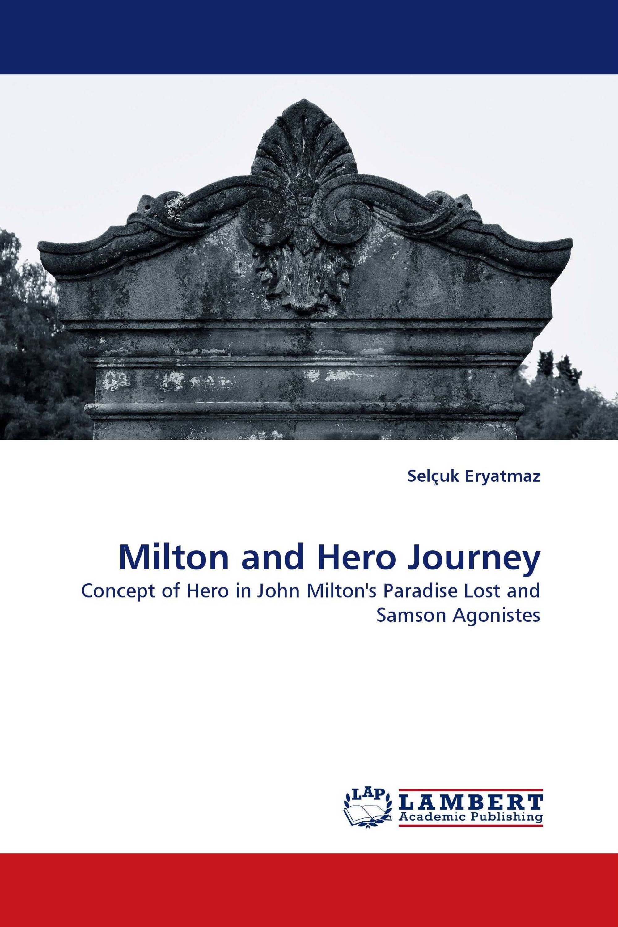 Milton and  Hero Journey