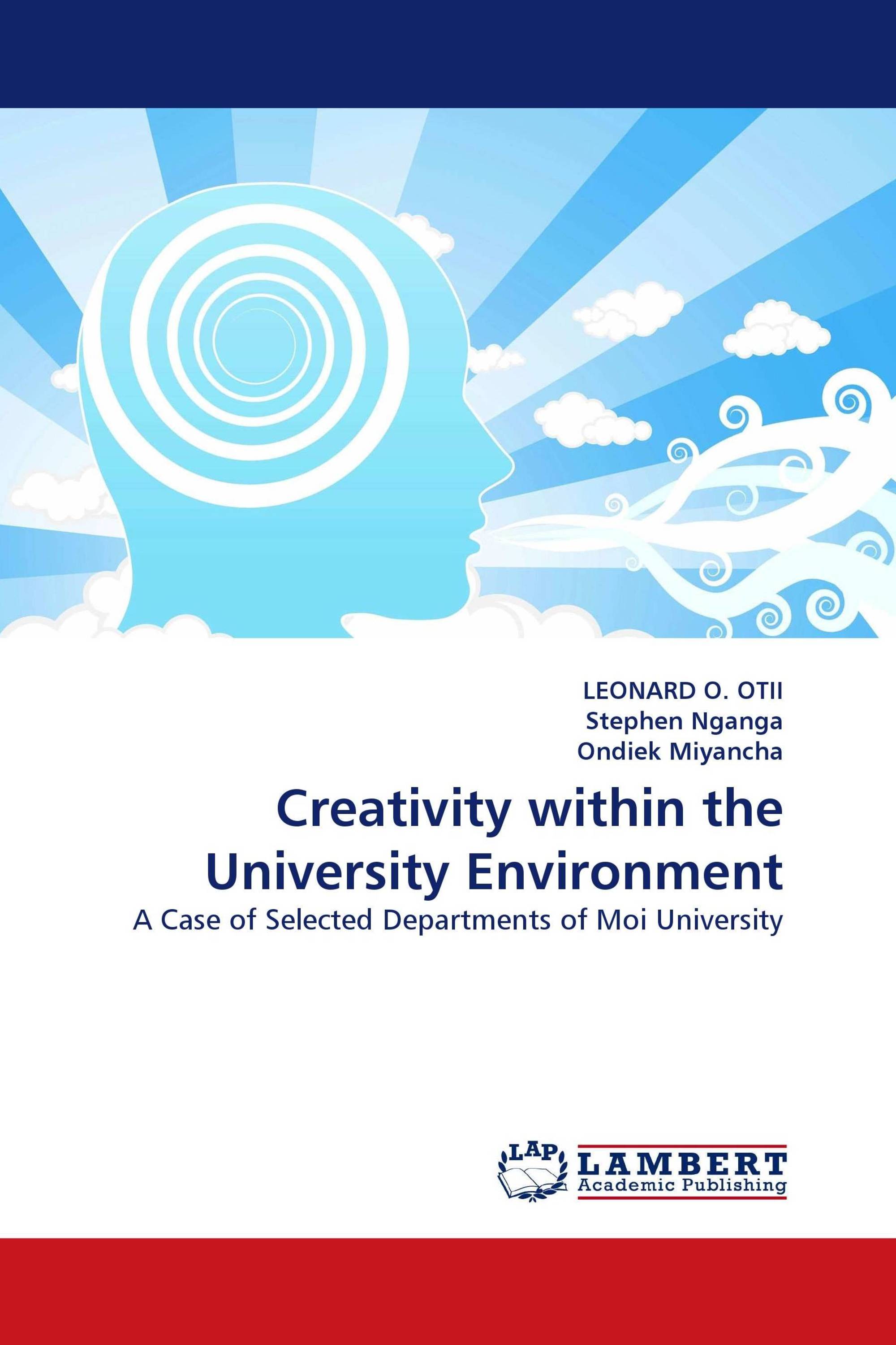 Creativity within the University Environment