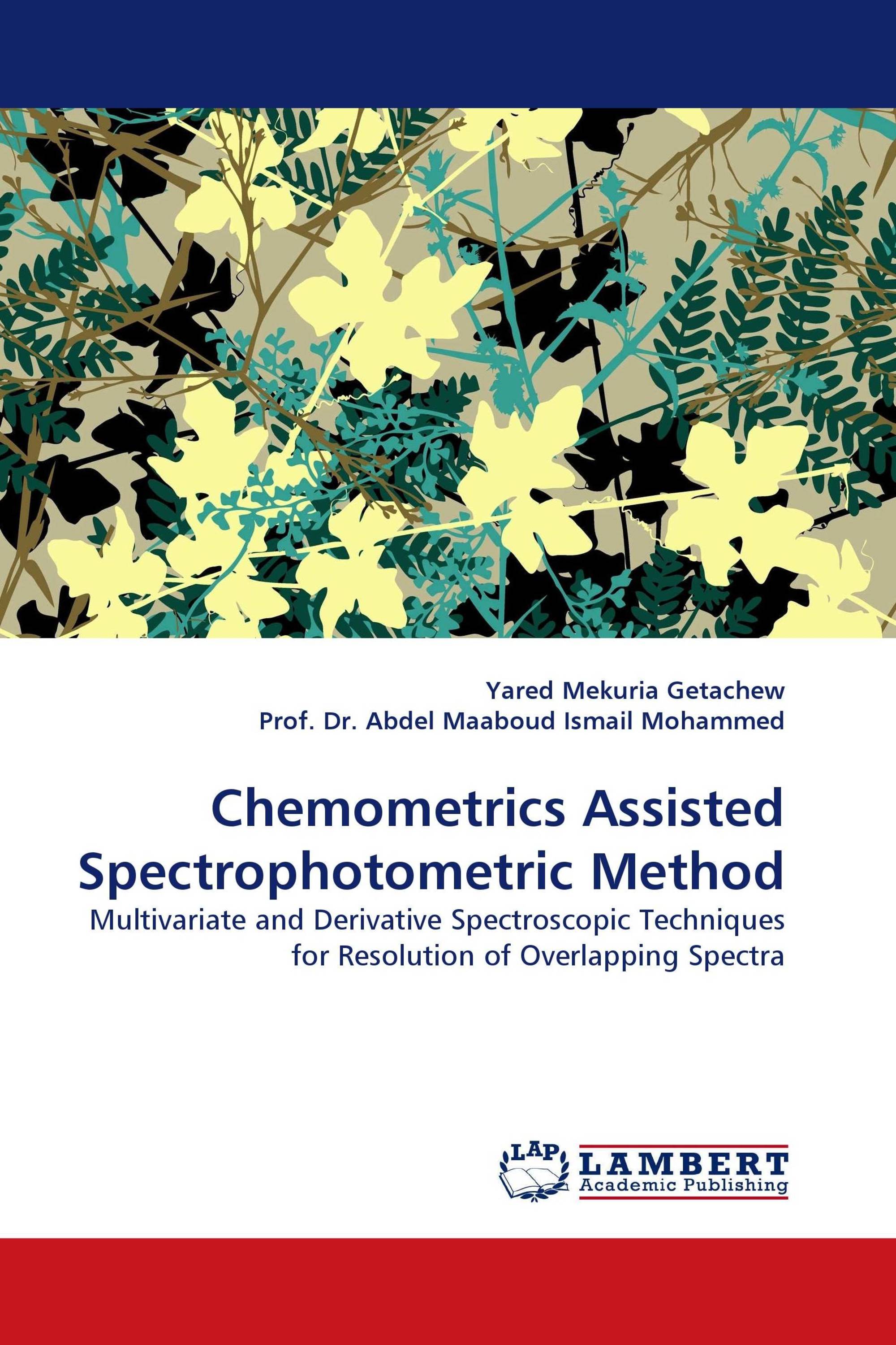 Chemometrics Assisted Spectrophotometric Method