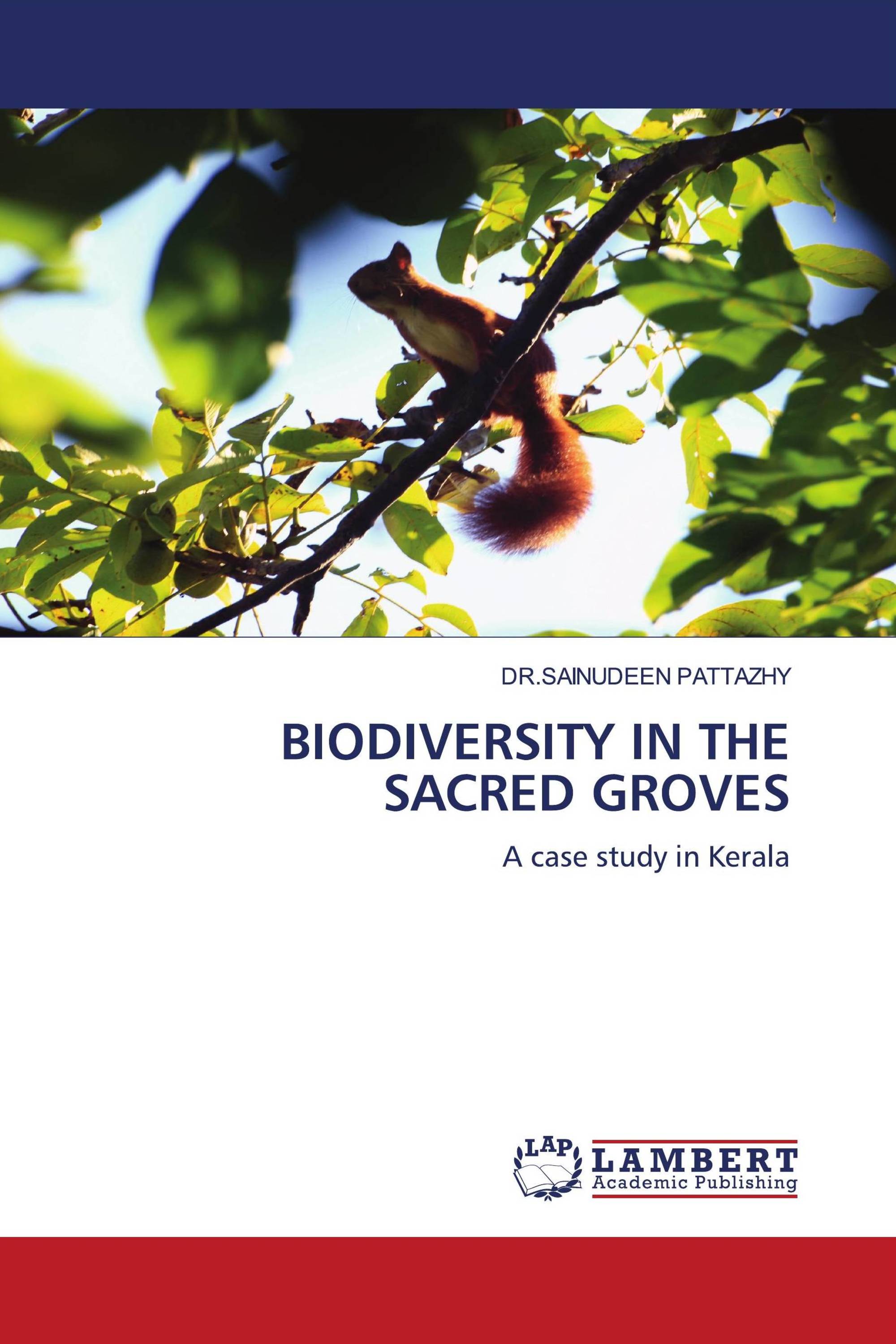 BIODIVERSITY IN THE SACRED GROVES