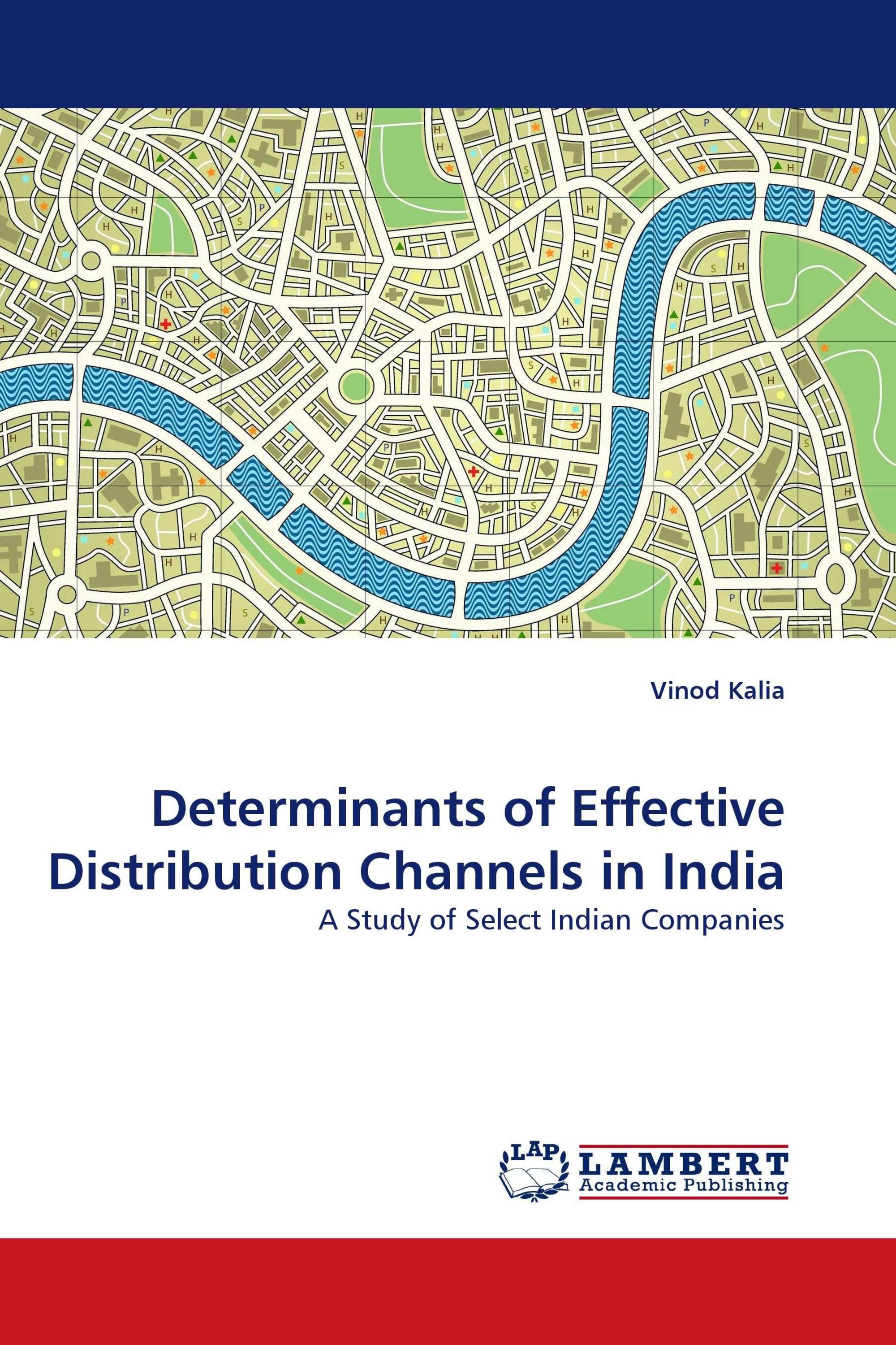 Determinants of Effective Distribution Channels in India