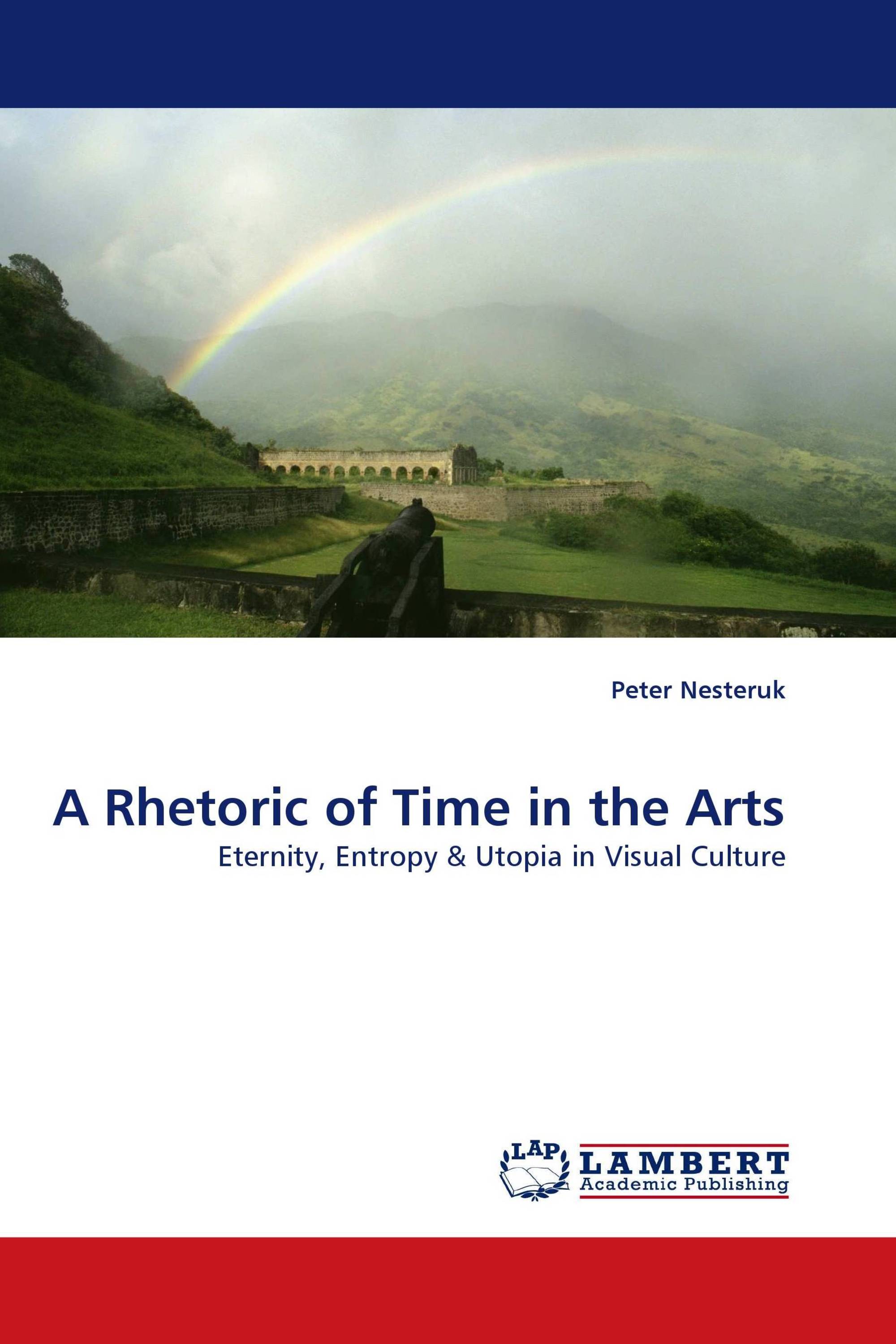 A Rhetoric of Time in the Arts