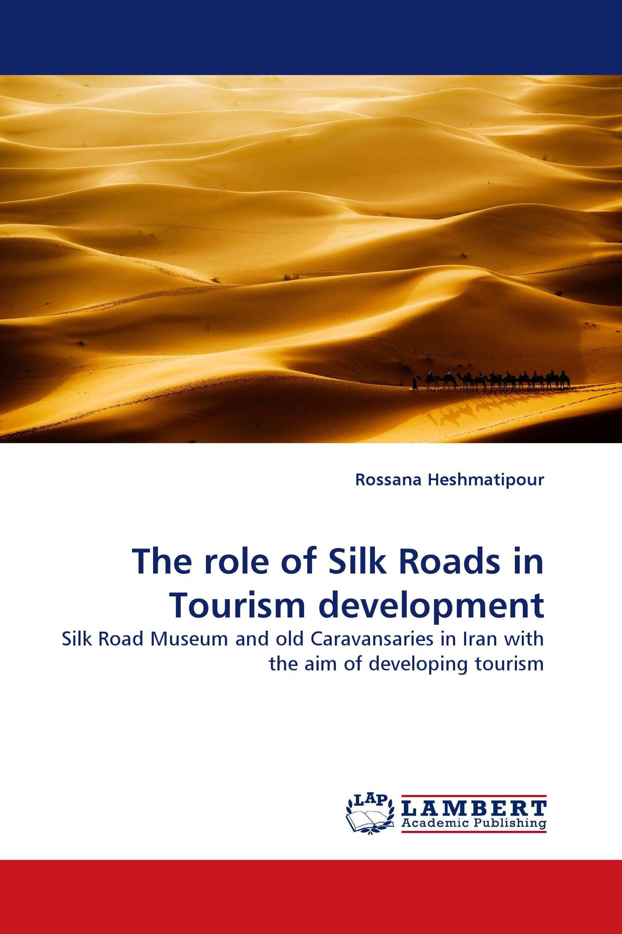 the-role-of-silk-roads-in-tourism-development