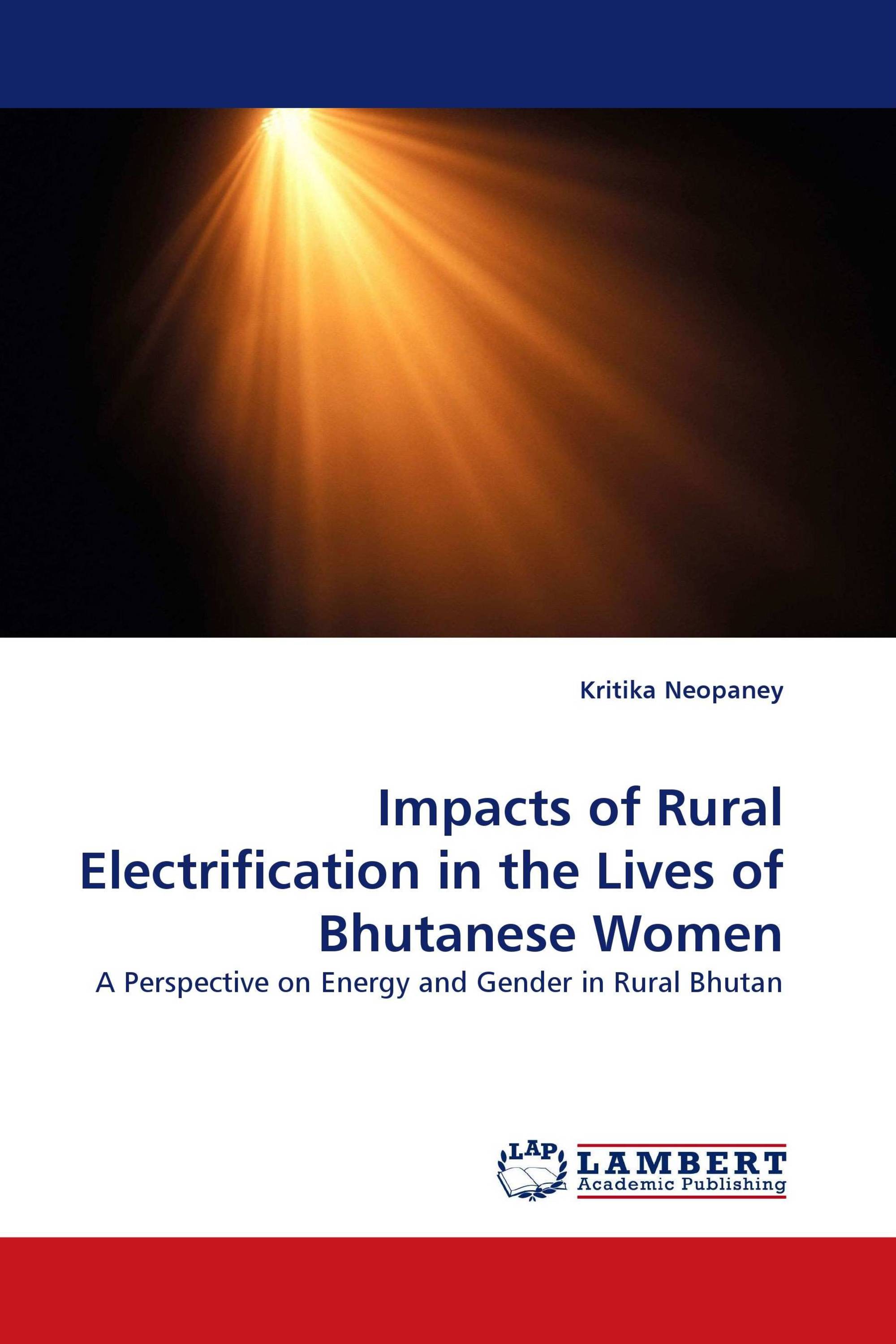 Impacts of Rural Electrification in the Lives of Bhutanese Women